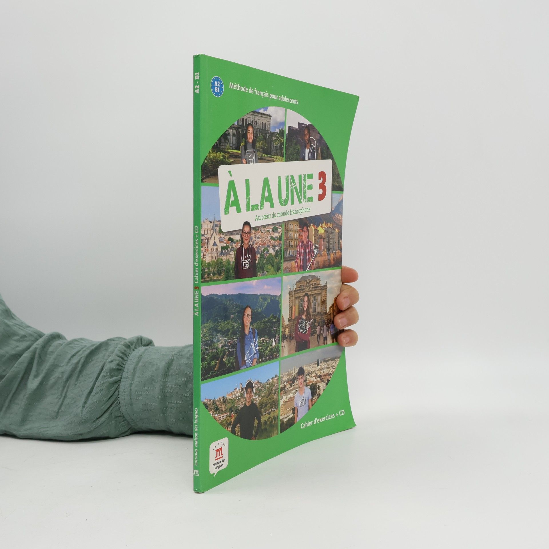 À la une 3 : au coeur du monde francophone