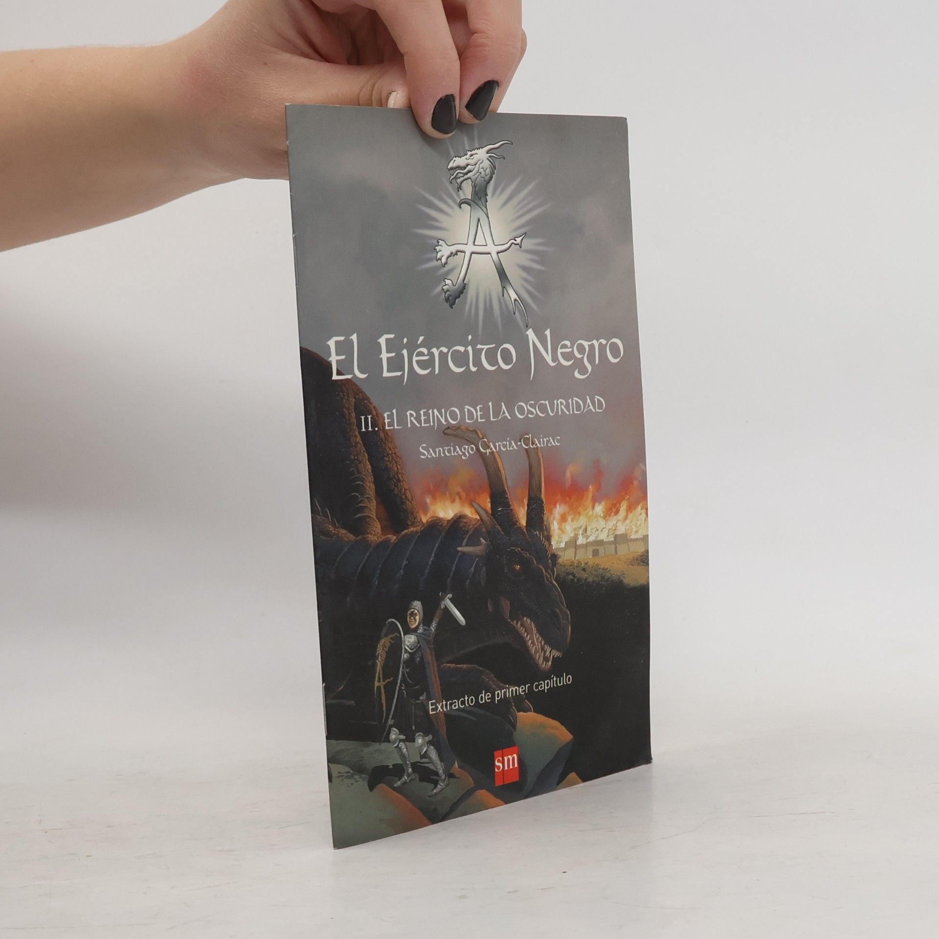 Santiago García-Clairac El Ejército Negro II. El reino de la oscuridad