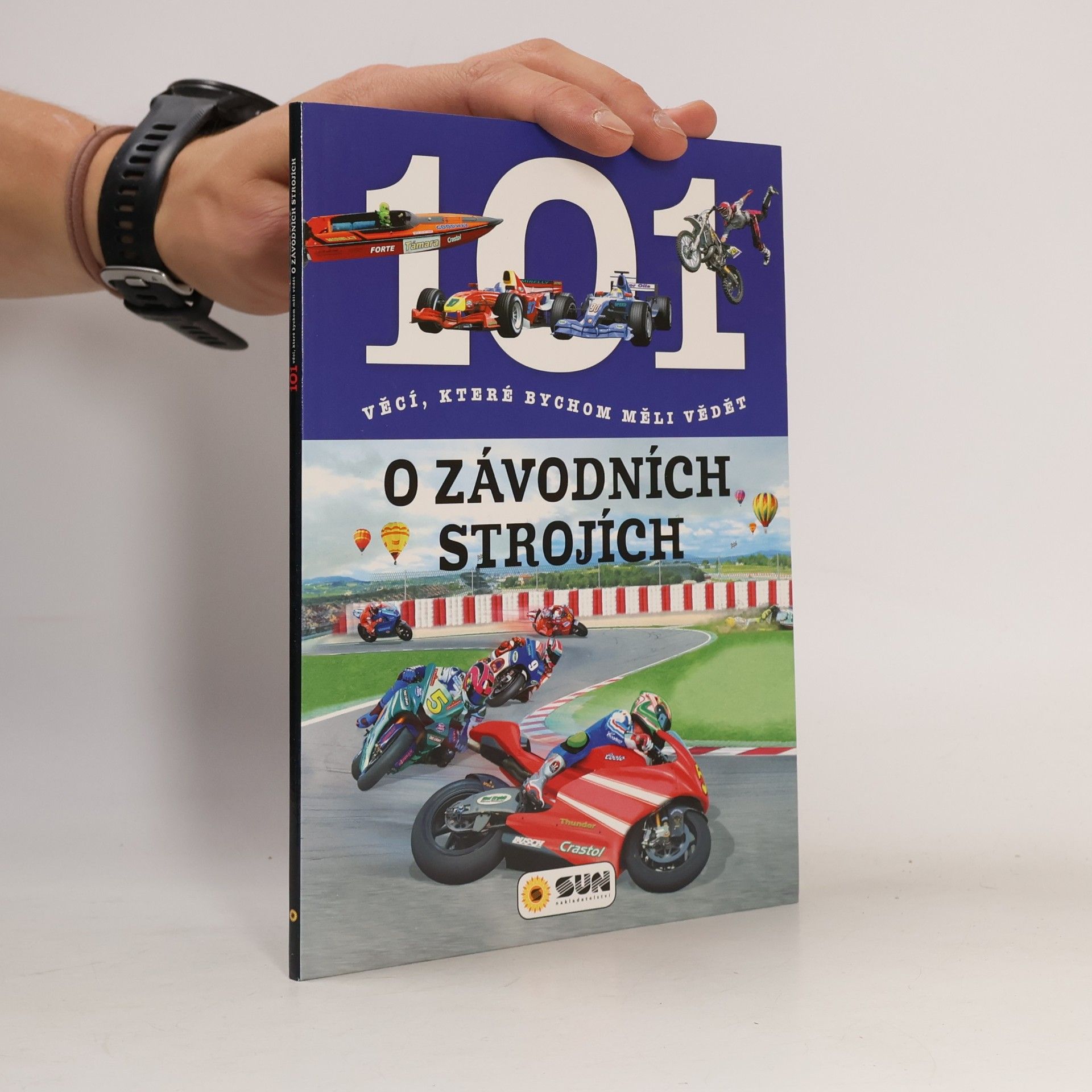 101 věcí, které bychom měli vědět o závodních strojích