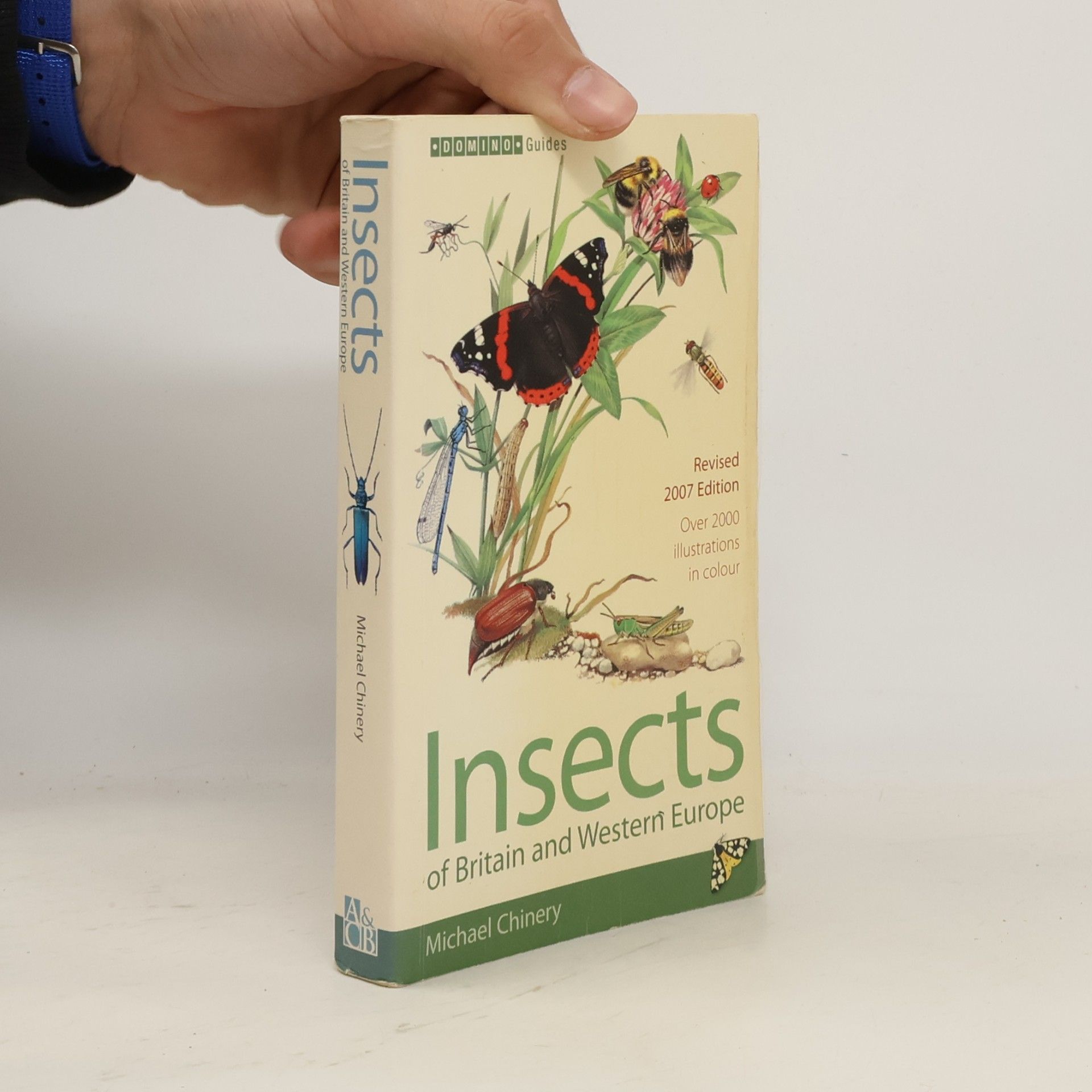 Michael Chinery Insects of Britain and Western Europe - Revised 2007 Edition - Over 2000 Illustrations in Colour