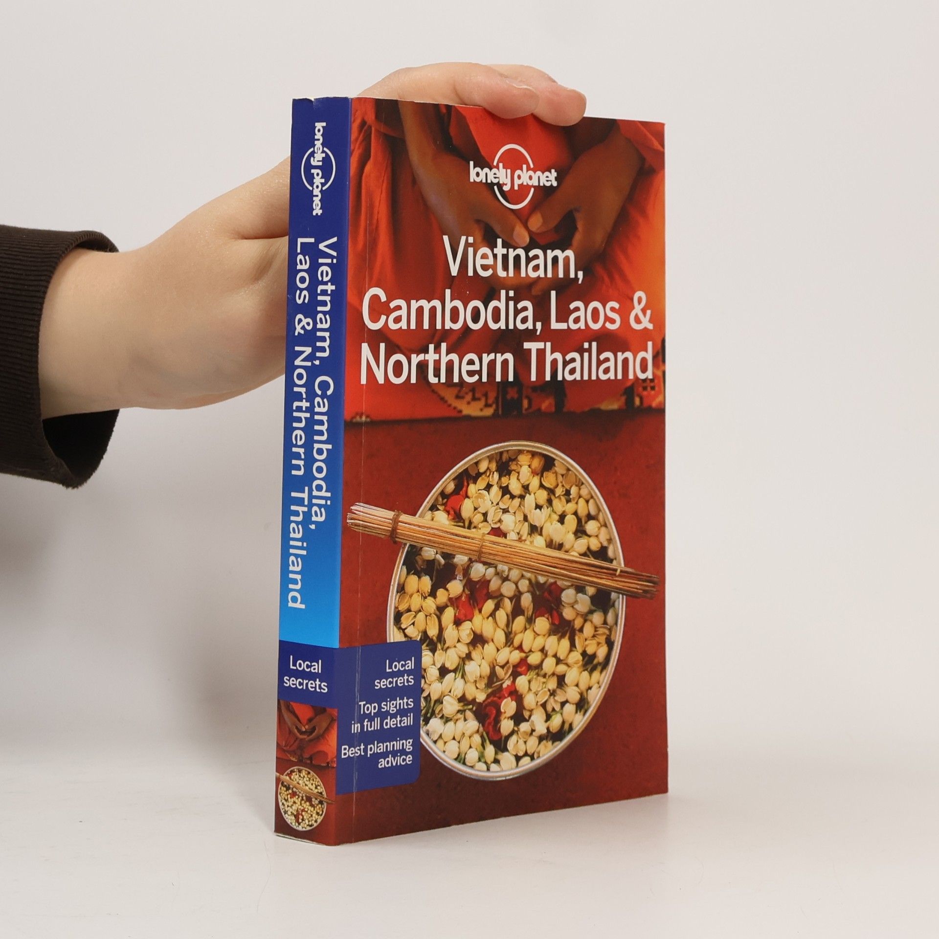 Lonely Planet Vietnam, Cambodia, Laos & Northern Thailand