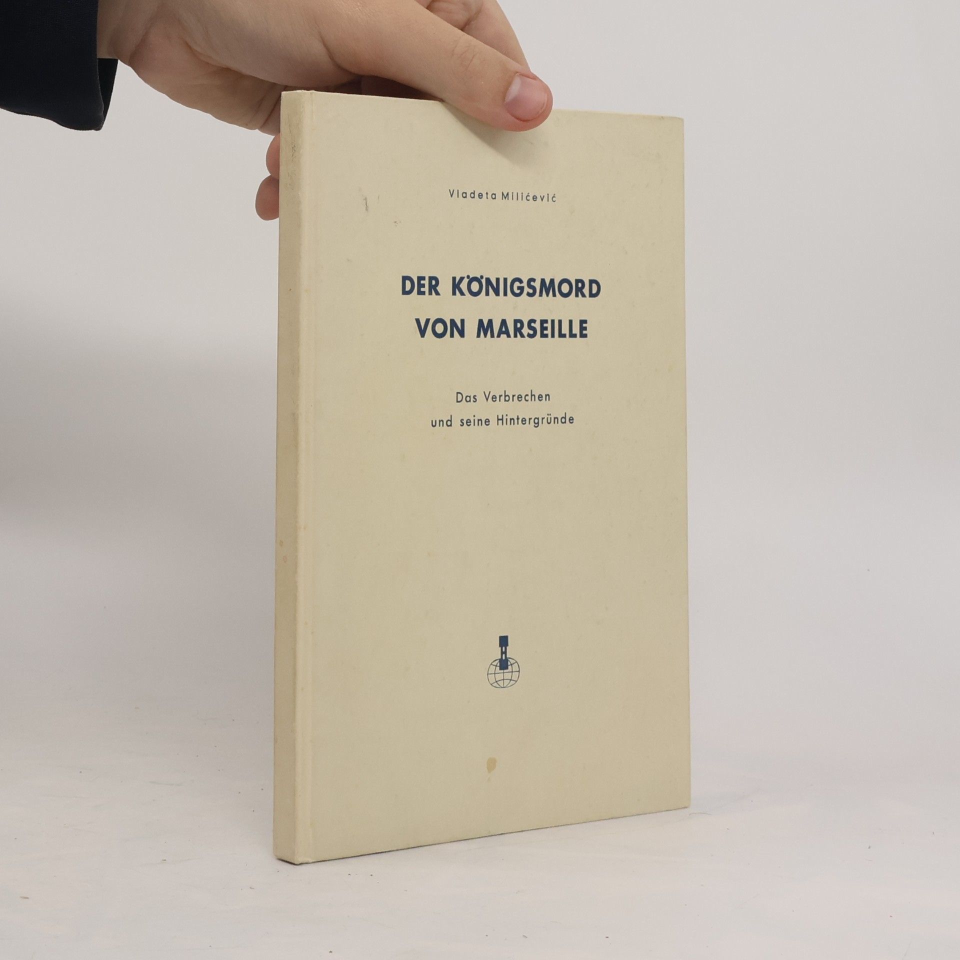 DER KÖNIGSMORD VON MARSEILLE
