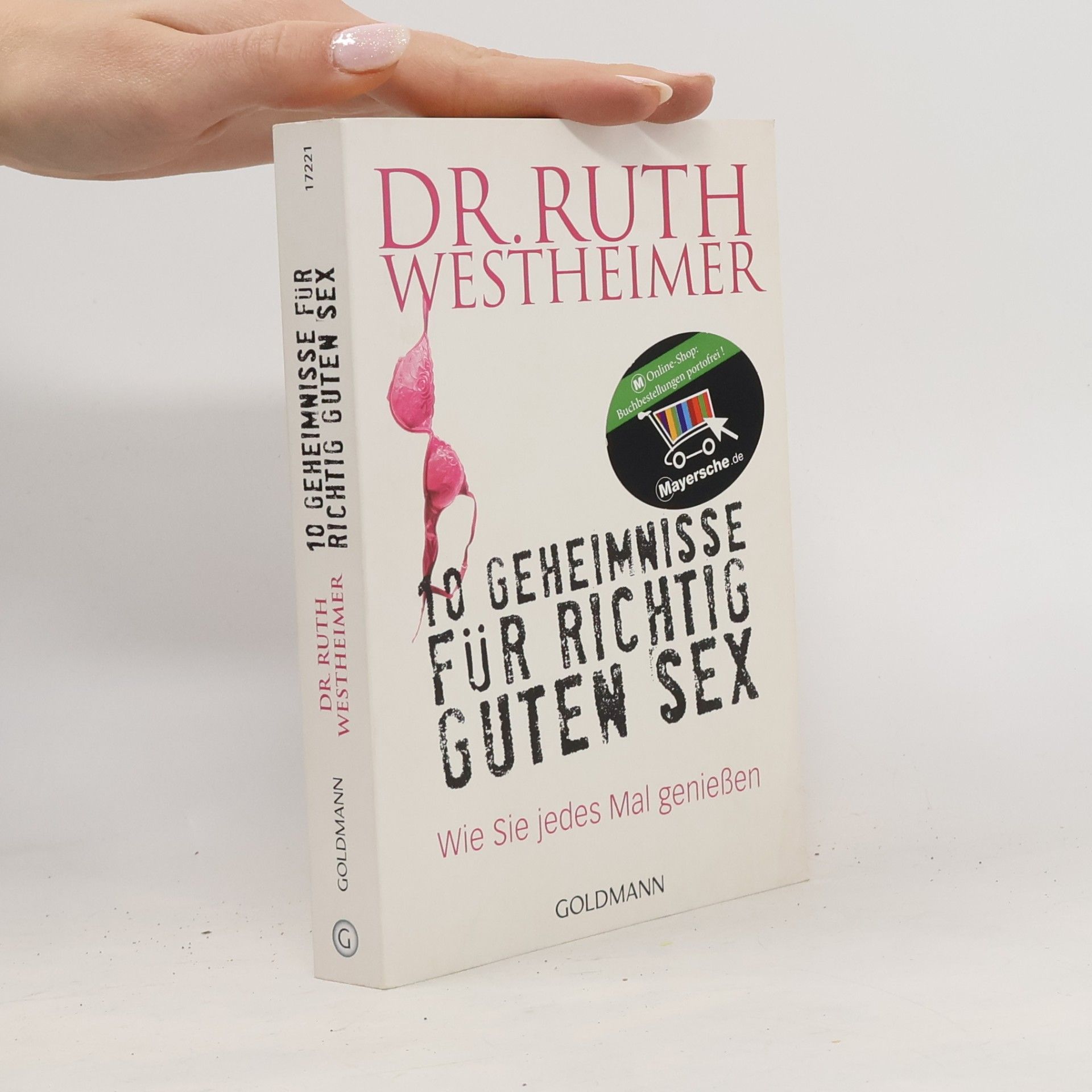 Ruth Karola Westheimer 10 Geheimnisse für richtig guten Sex