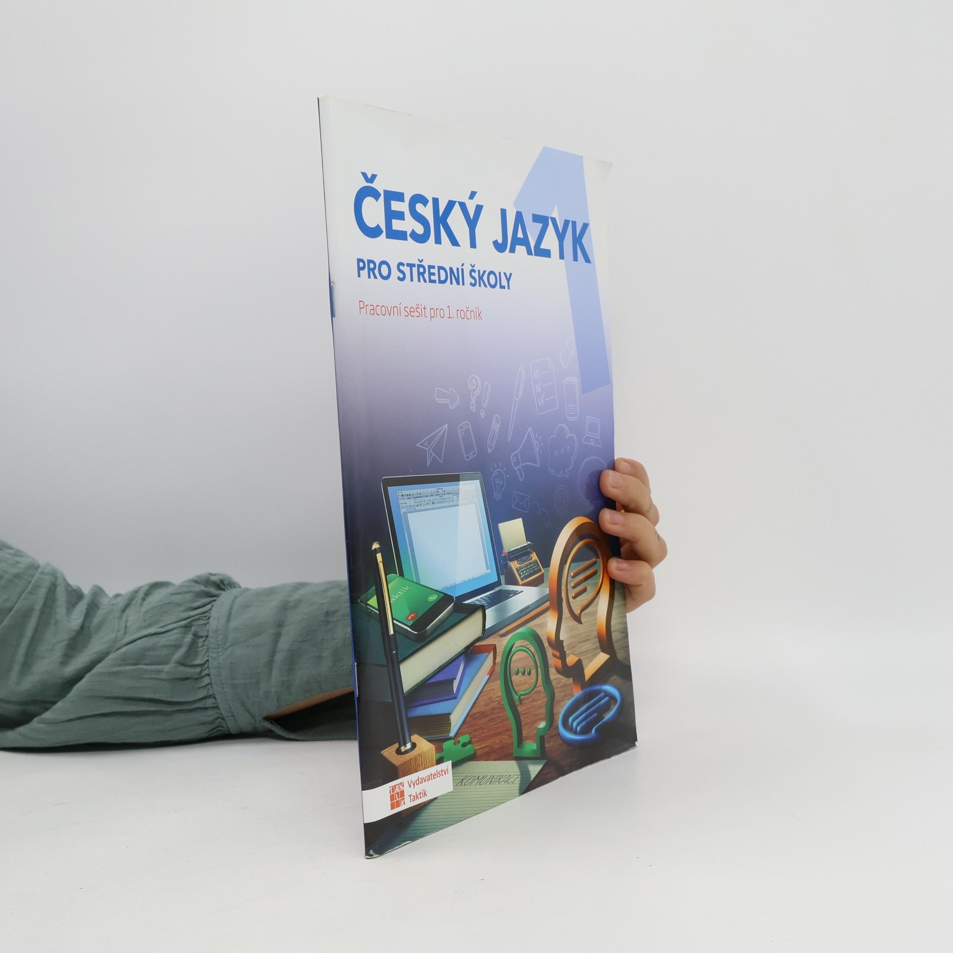 Český jazyk pro střední školy: pracovní sešit pro 1. ročník
