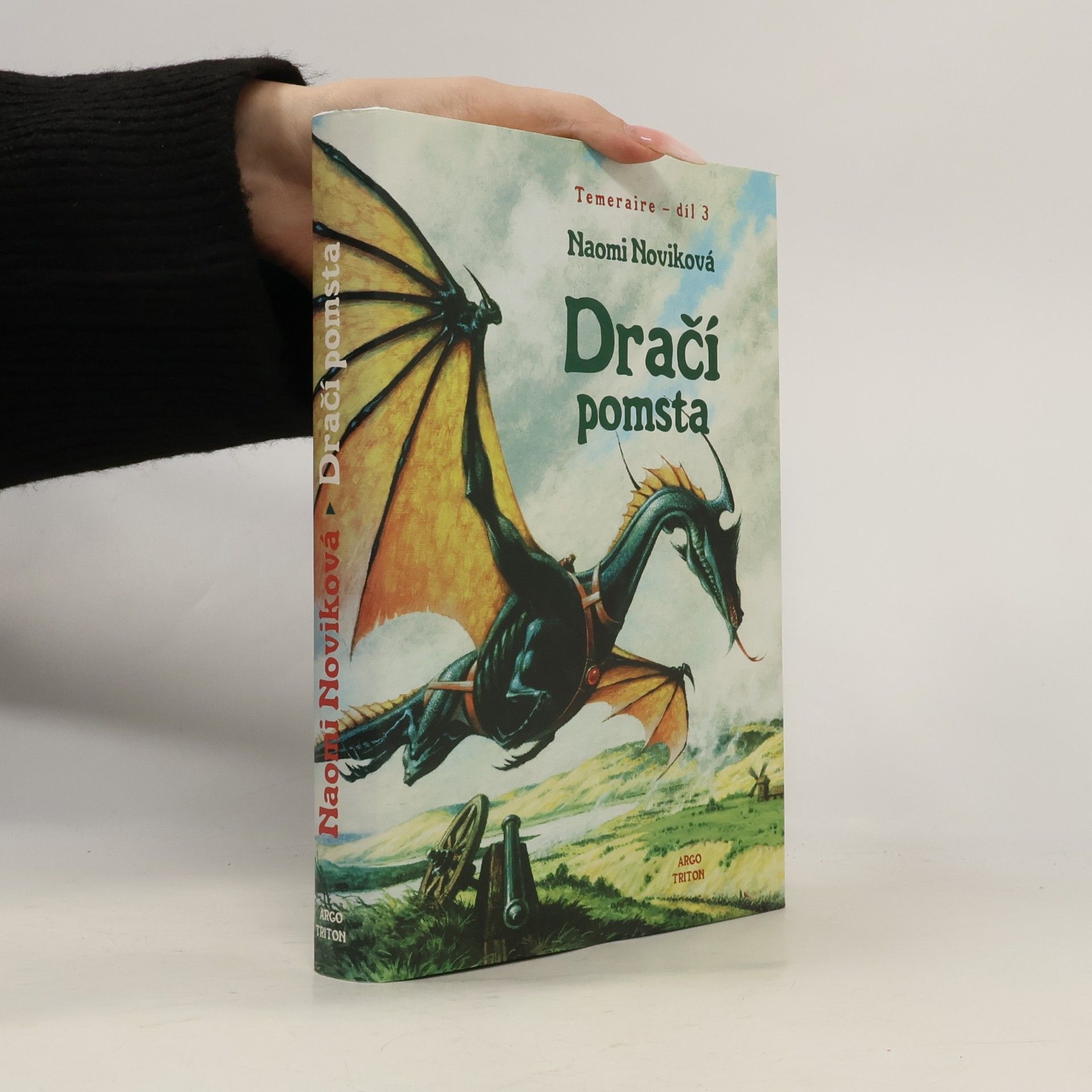 Naomi Novik Dračí pomsta 3. díl
