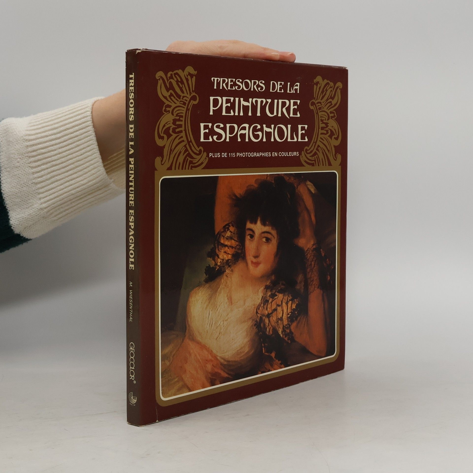 Mauricio Wiesenthal Les trésors de la peinture espagnole