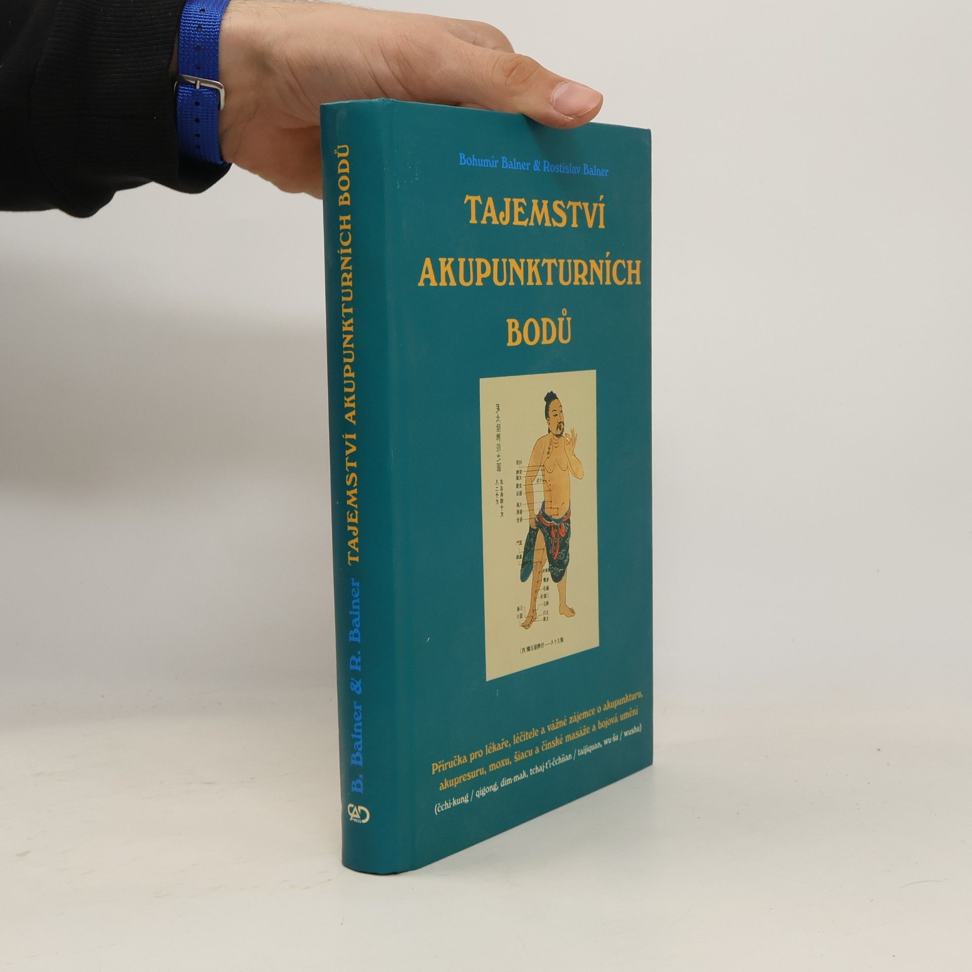 Bohumír Balner Tajemství akupunkturních bodů