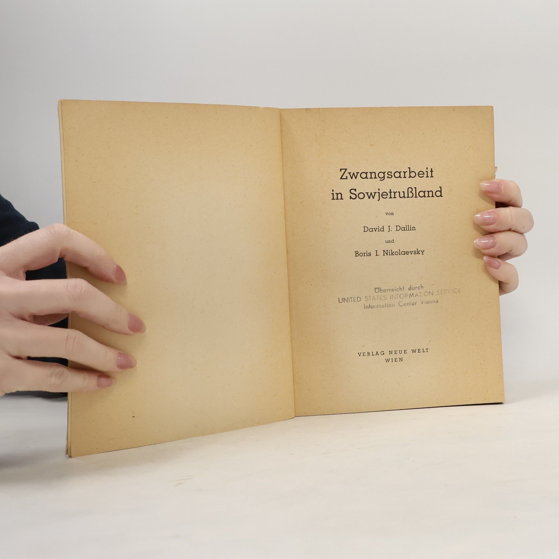 David J. Dallin Zwangsarbeit in Sowjetrussland