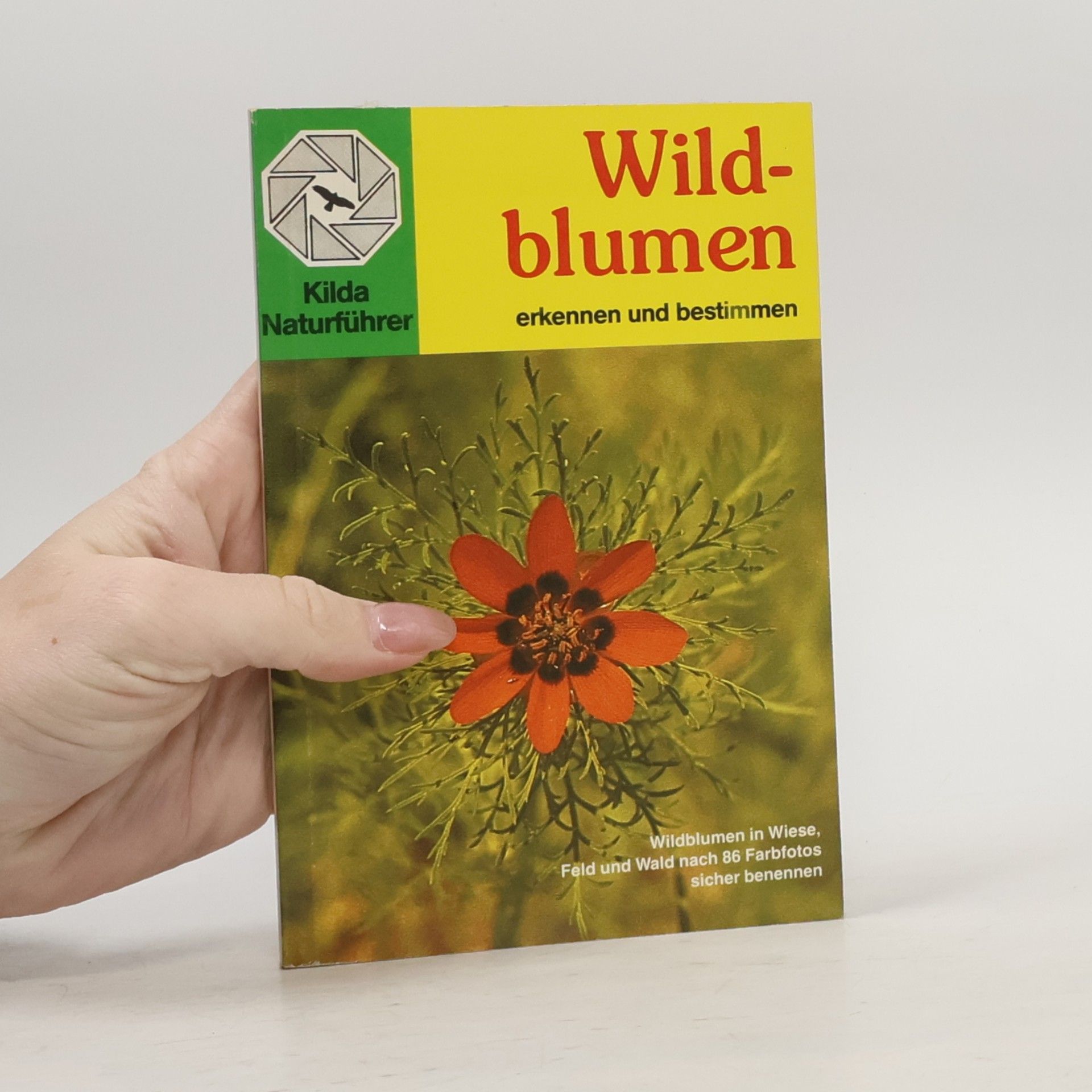 Various authors Wildblumen. Erkennen und Bestimmen