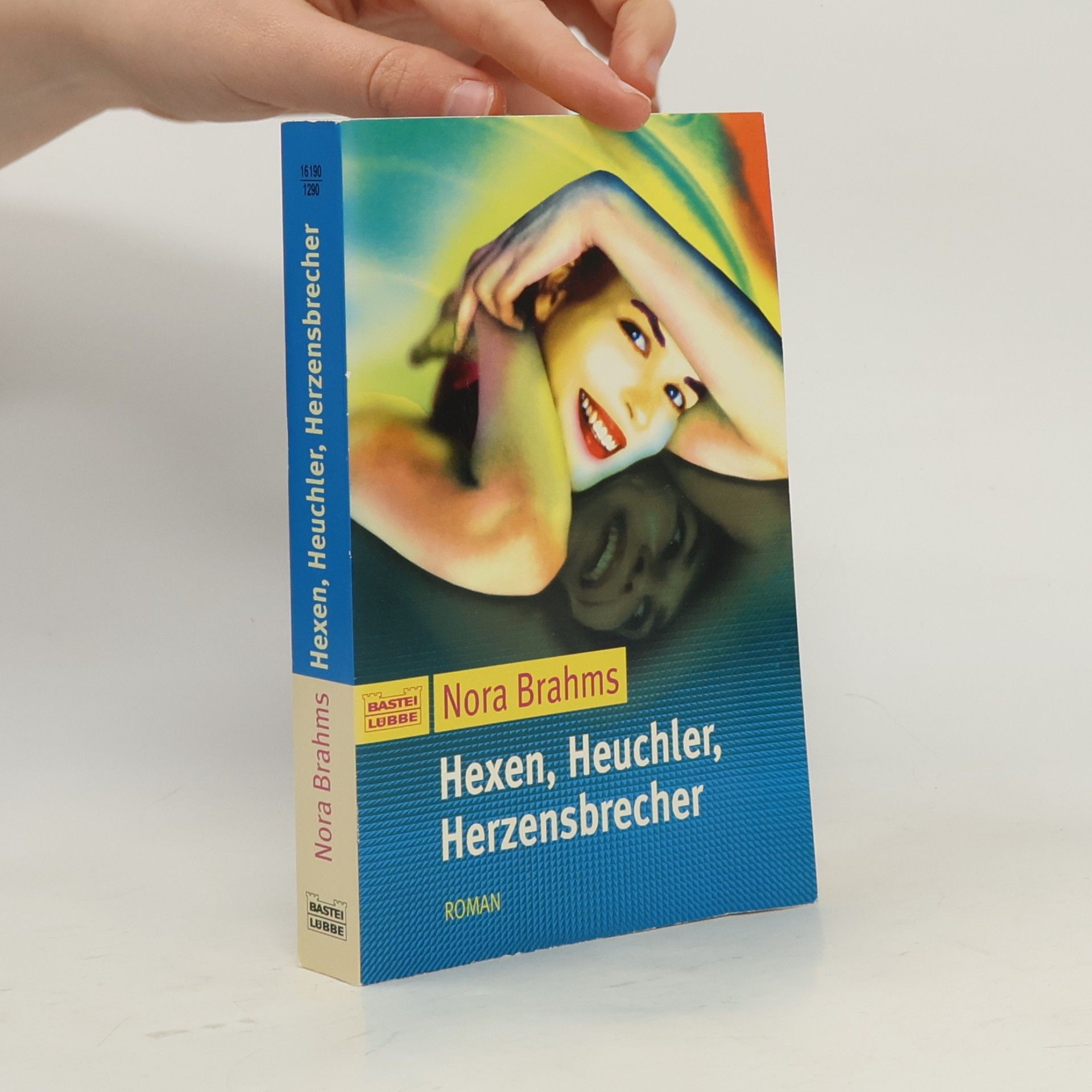 Nora Brahms Hexen, Heuchler, Herzensbrecher