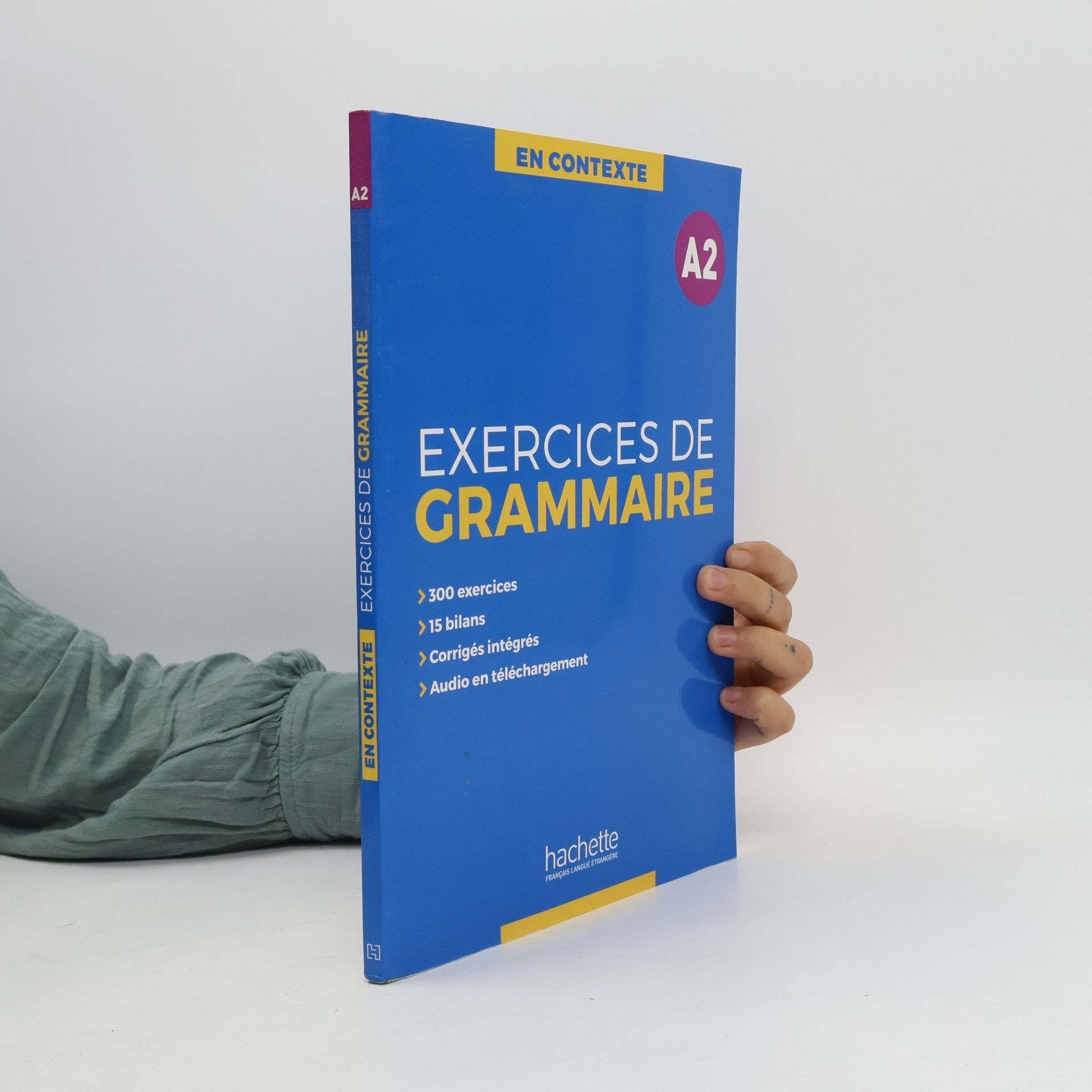 Anne Akyüz En Contexte - A2: Exercices de grammaire