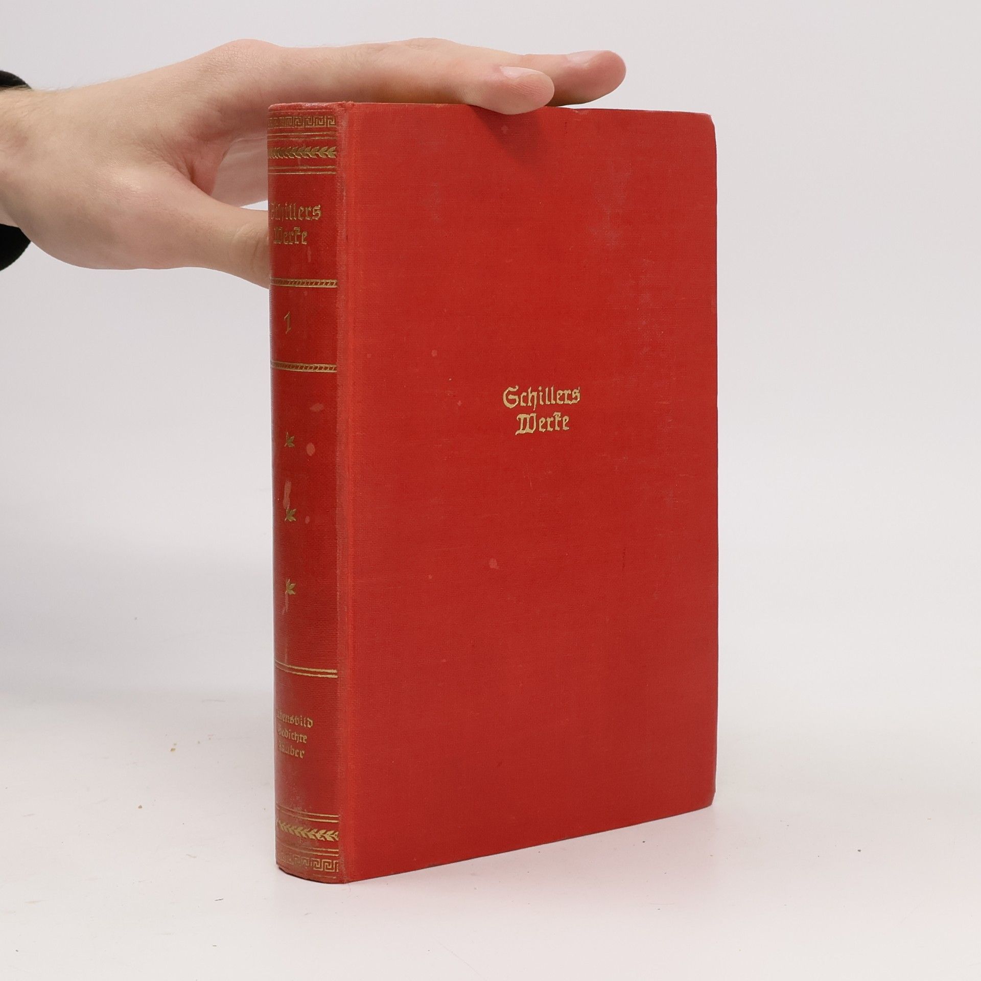 Friedrich Schiller Schillers Werke 1
