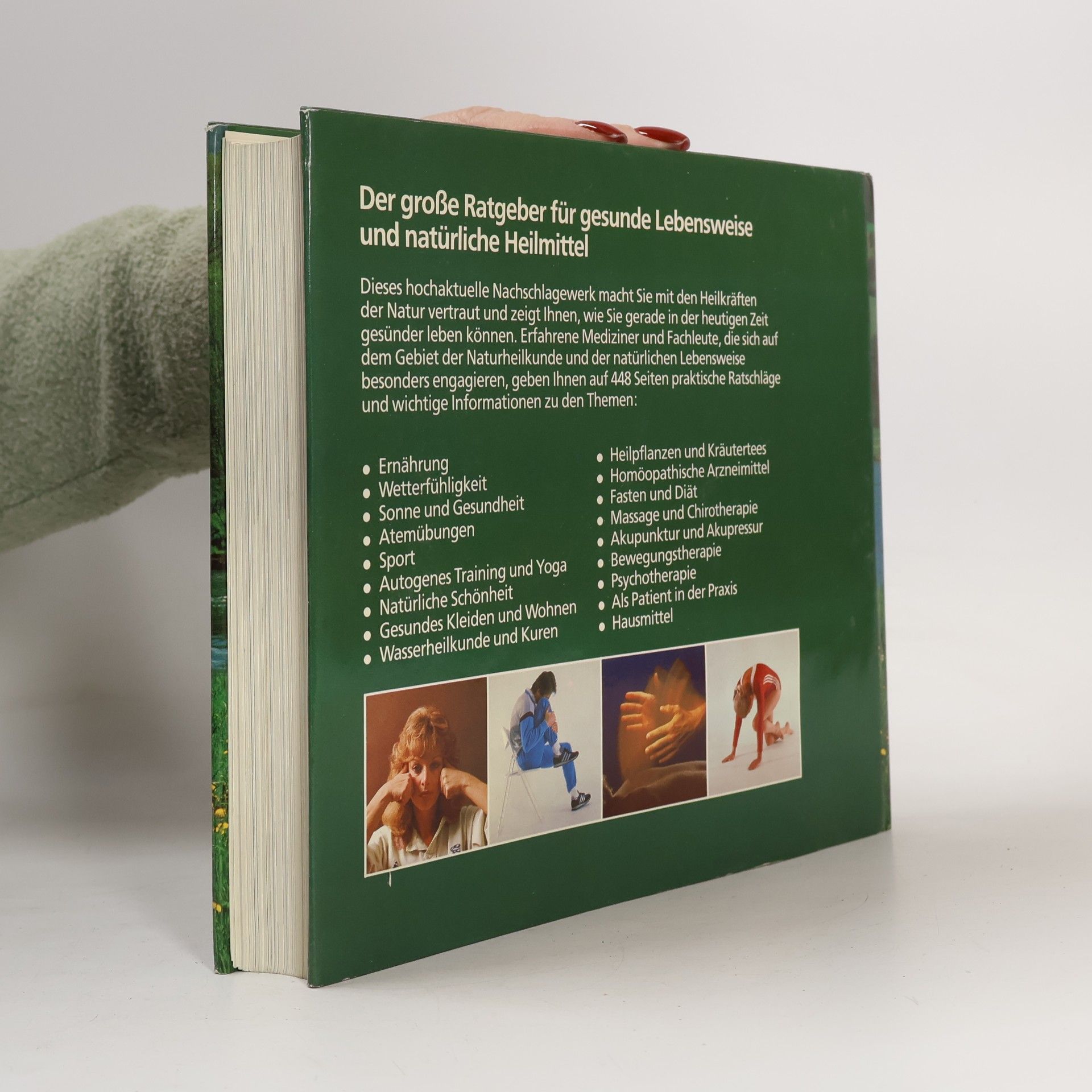 Frank R. Bahr Gesünder leben - natürlich heilen : bewährte Methoden, Rezepte, Hausmittel