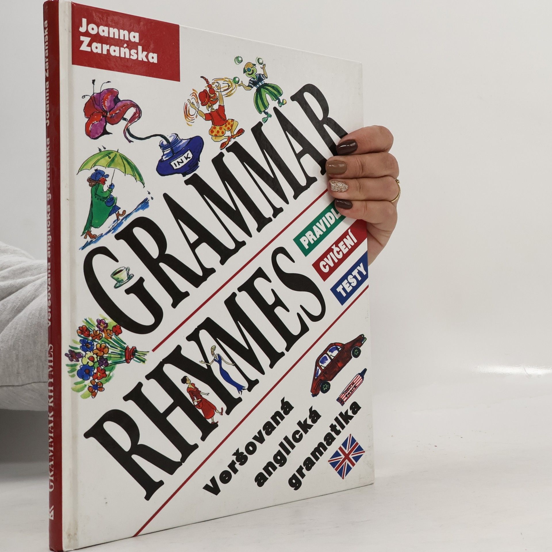 Grammar rhymes. Veršovaná anglická gramatika. Pravidla, cvičení, testy