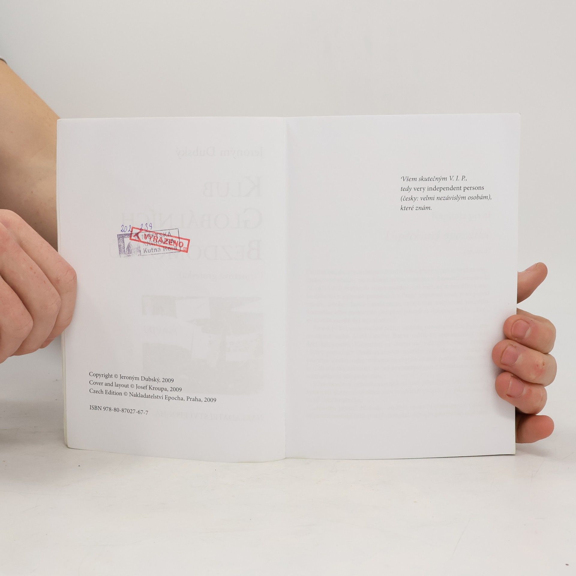 Jeroným Dubský Klub globálních bezdomovců : (Sametová groteska)
