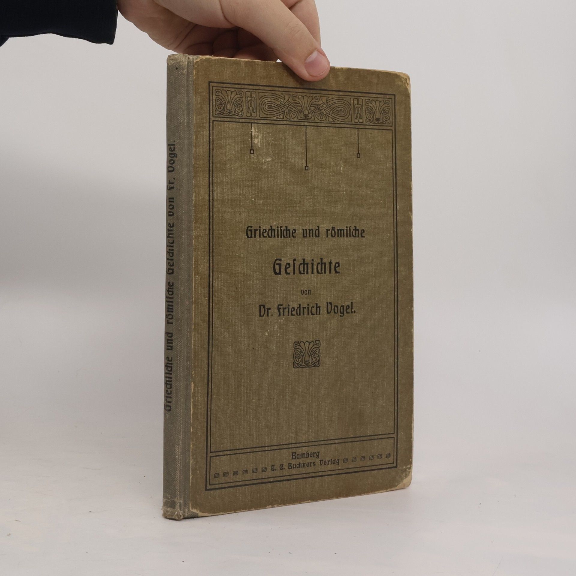 Dr. Friedrich Vogel Griechische und römische Geschichte