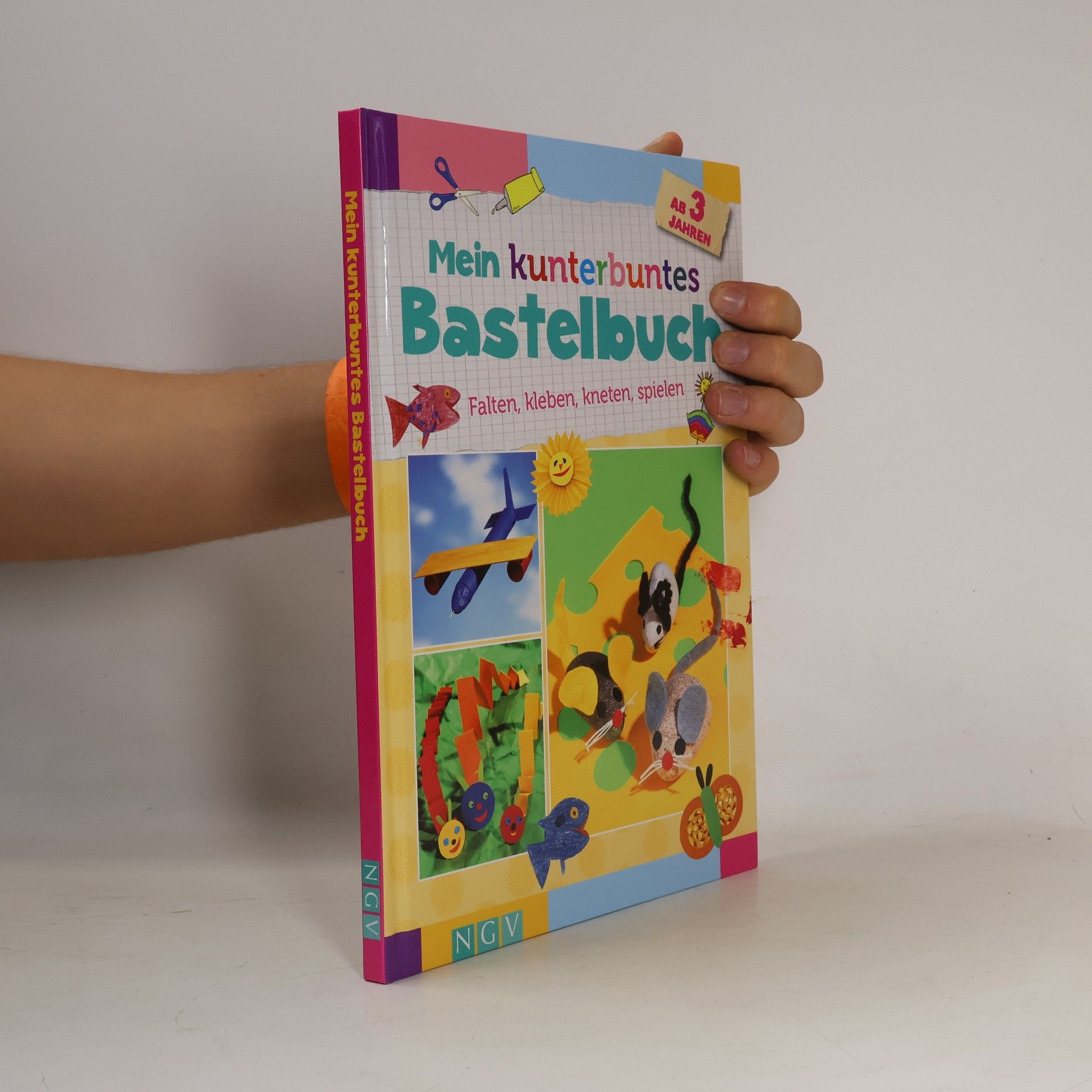 Autorenkollektiv Mein kunterbuntes Bastelbuch