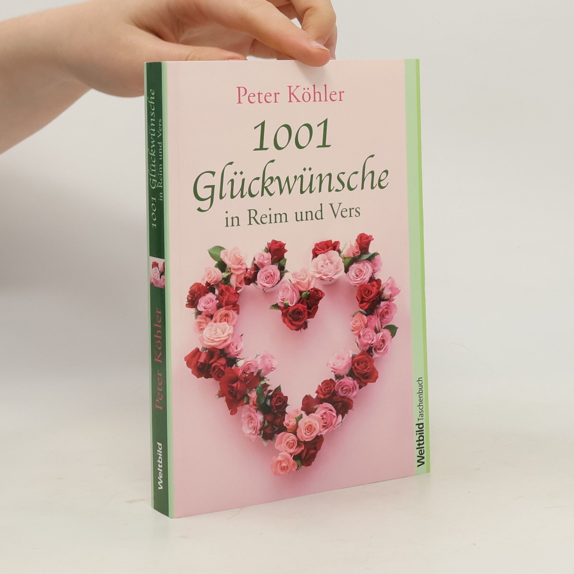 1001 Glückwünsche in Reim und Vers