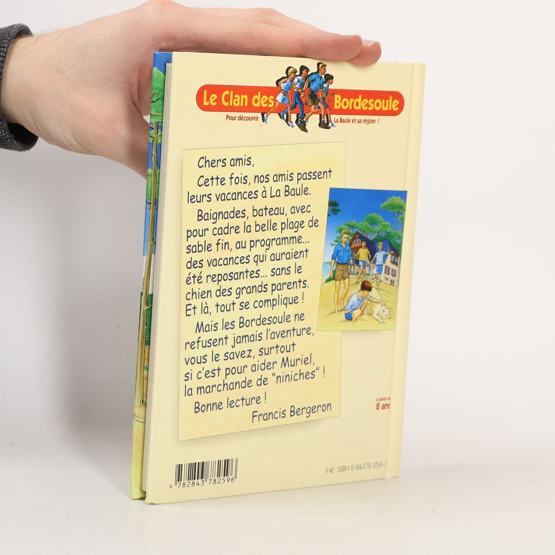 Francis Bergeron Le Clan des Bordesoule - 16: Le Secret de la Dune d'Escoublac