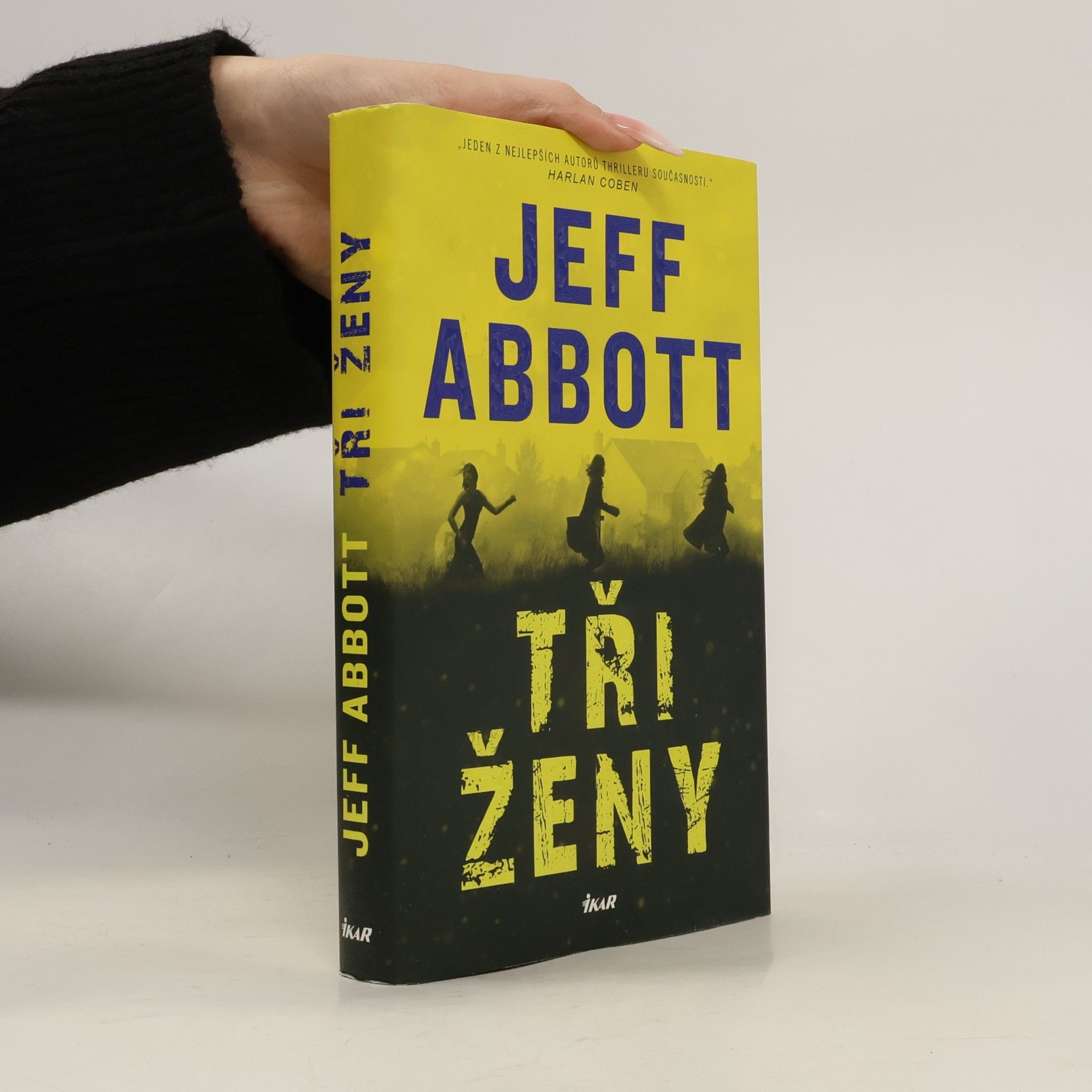 Jeff Abbott Tři ženy