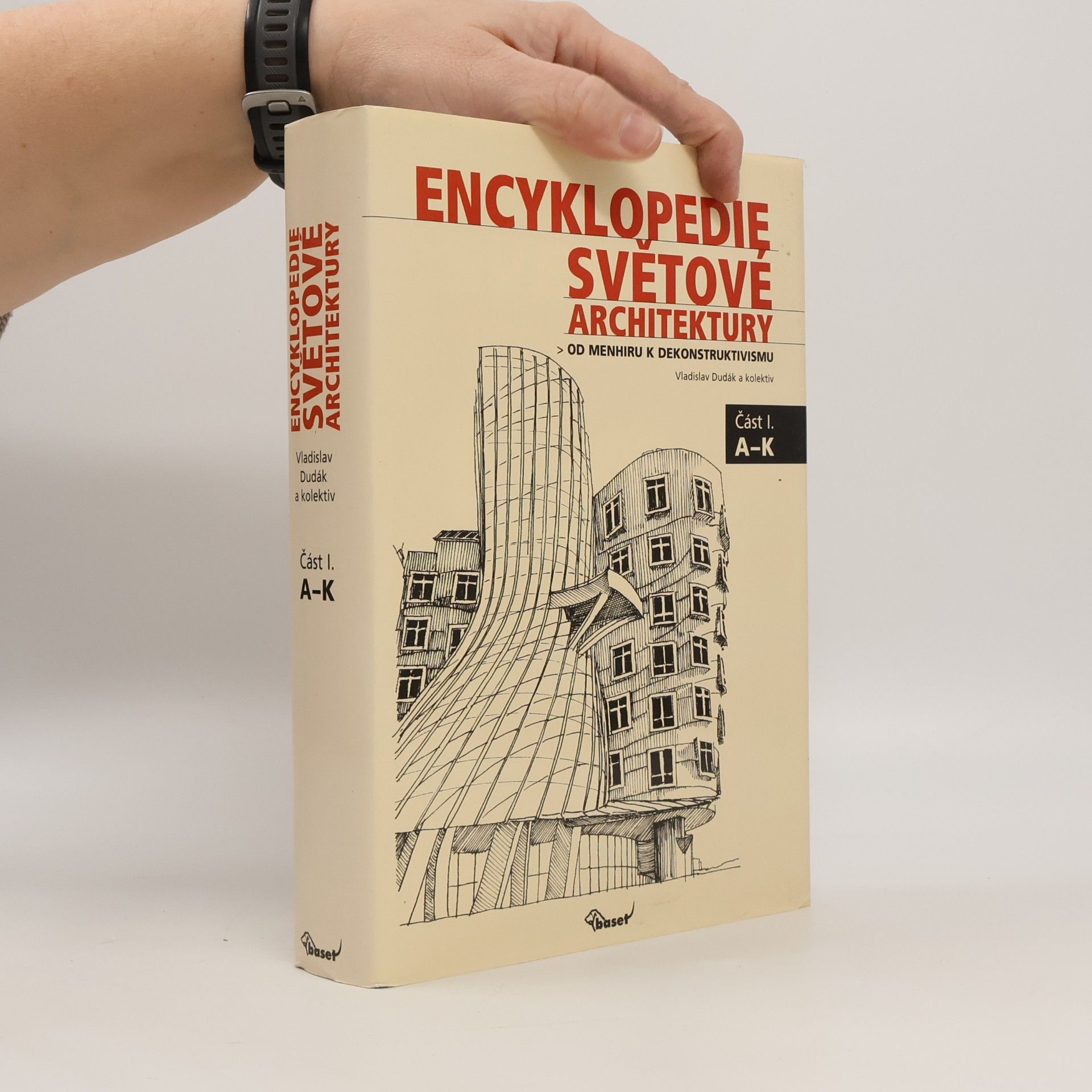 Encyklopedie světové architektury. Část I. A-K