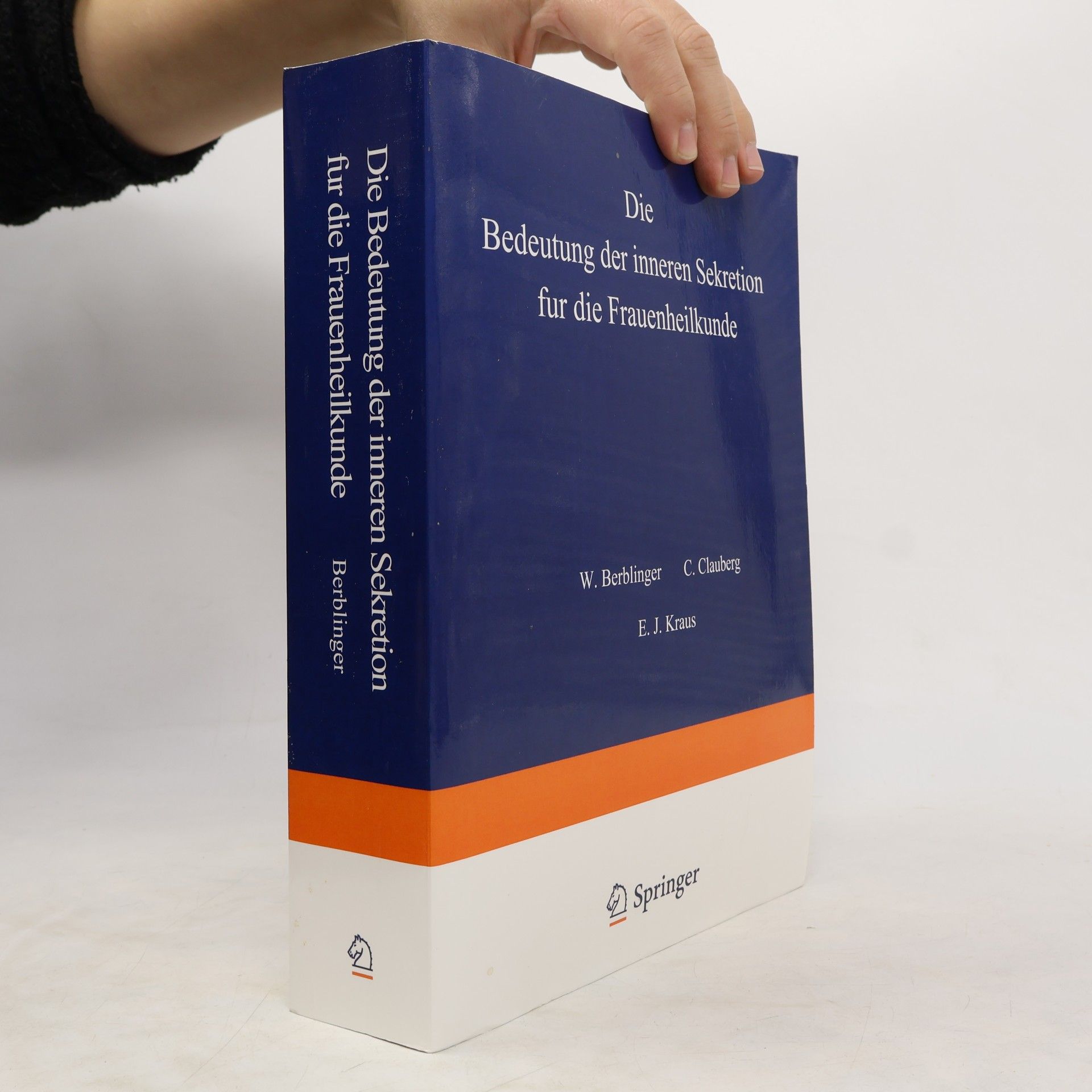 Handbuch der Gynäkologie - 9: Die Bedeutung der inneren Sekretion für die Frauenheilkunde