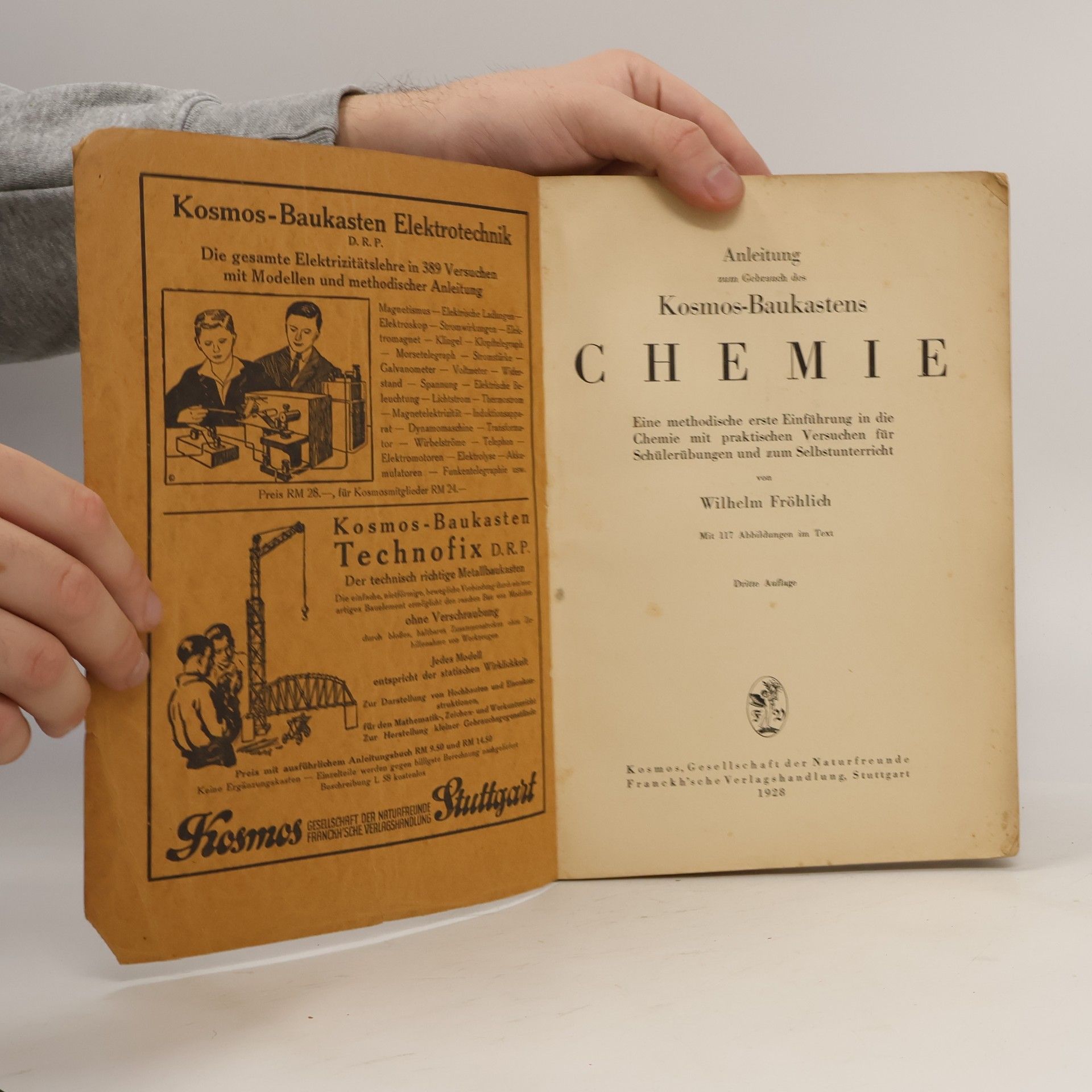 Wilhelm Fröhlich Anleitung zum Gebrauch des Kosmos-Baukasten Chemie