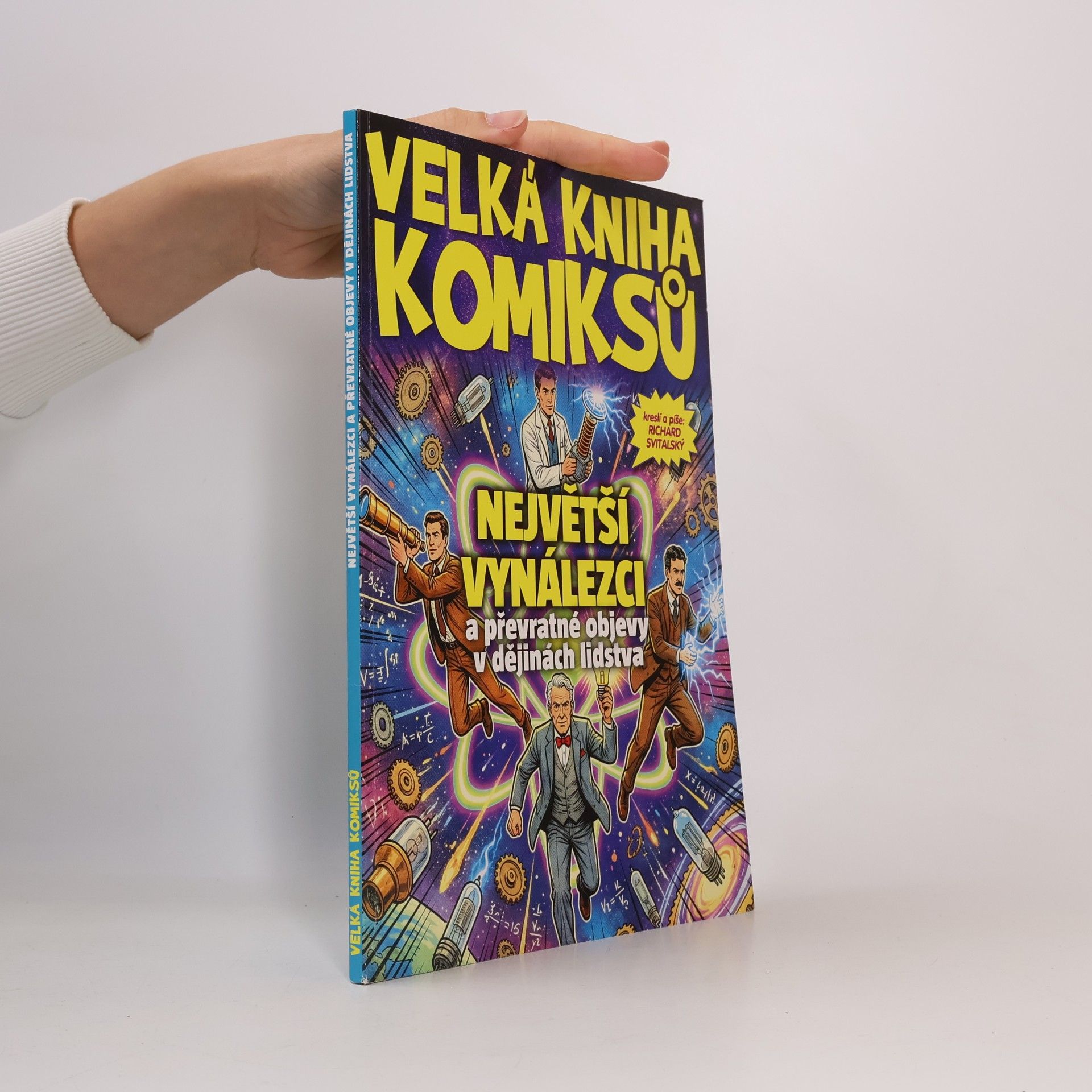 Richard Svitalský Největší vynálezci