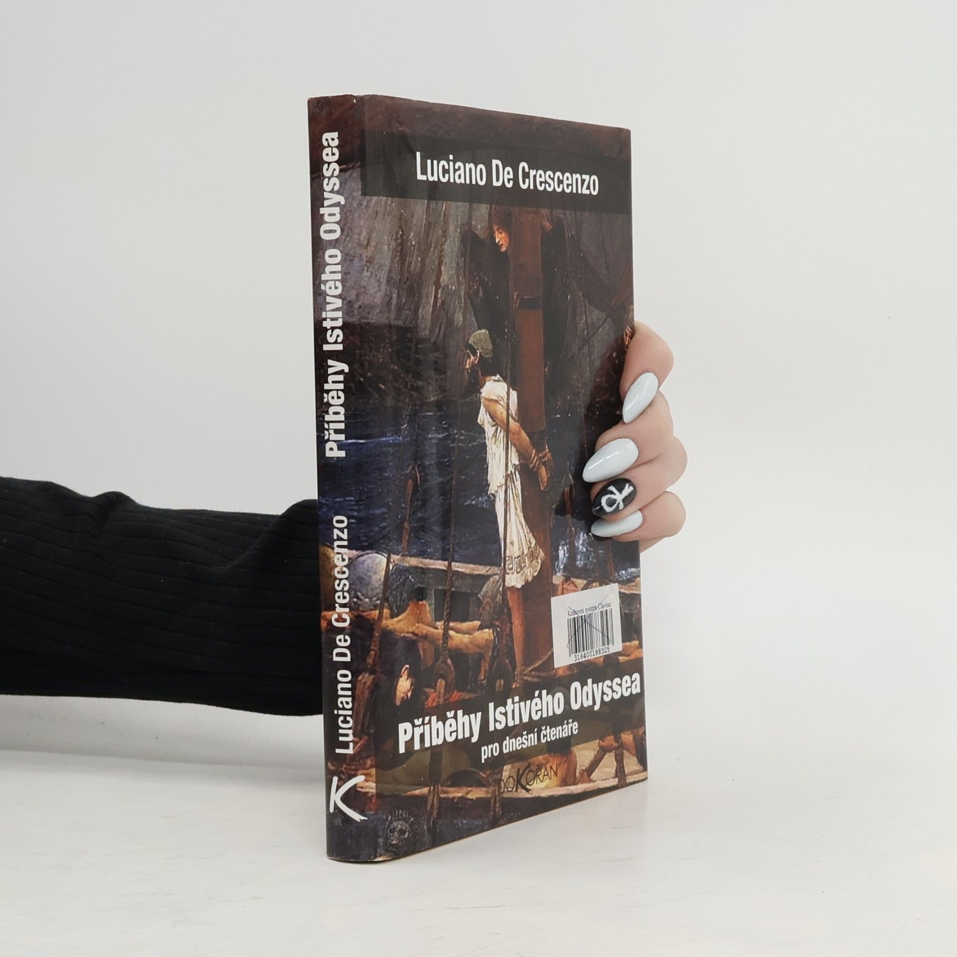 Luciano De Crescenzo Příběhy lstivého Odyssea