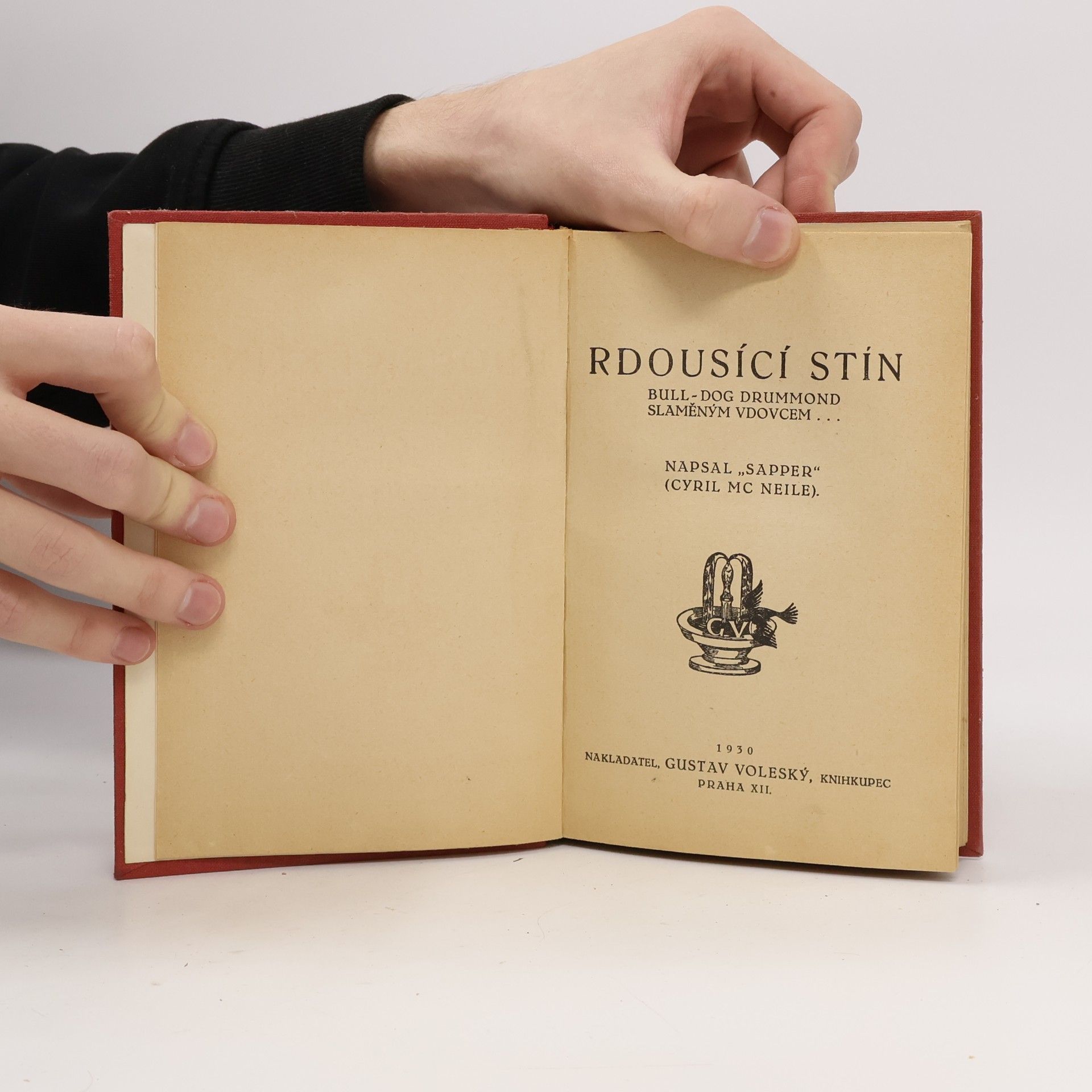 H C (Herman Cyril) McNeile Rdousící stín