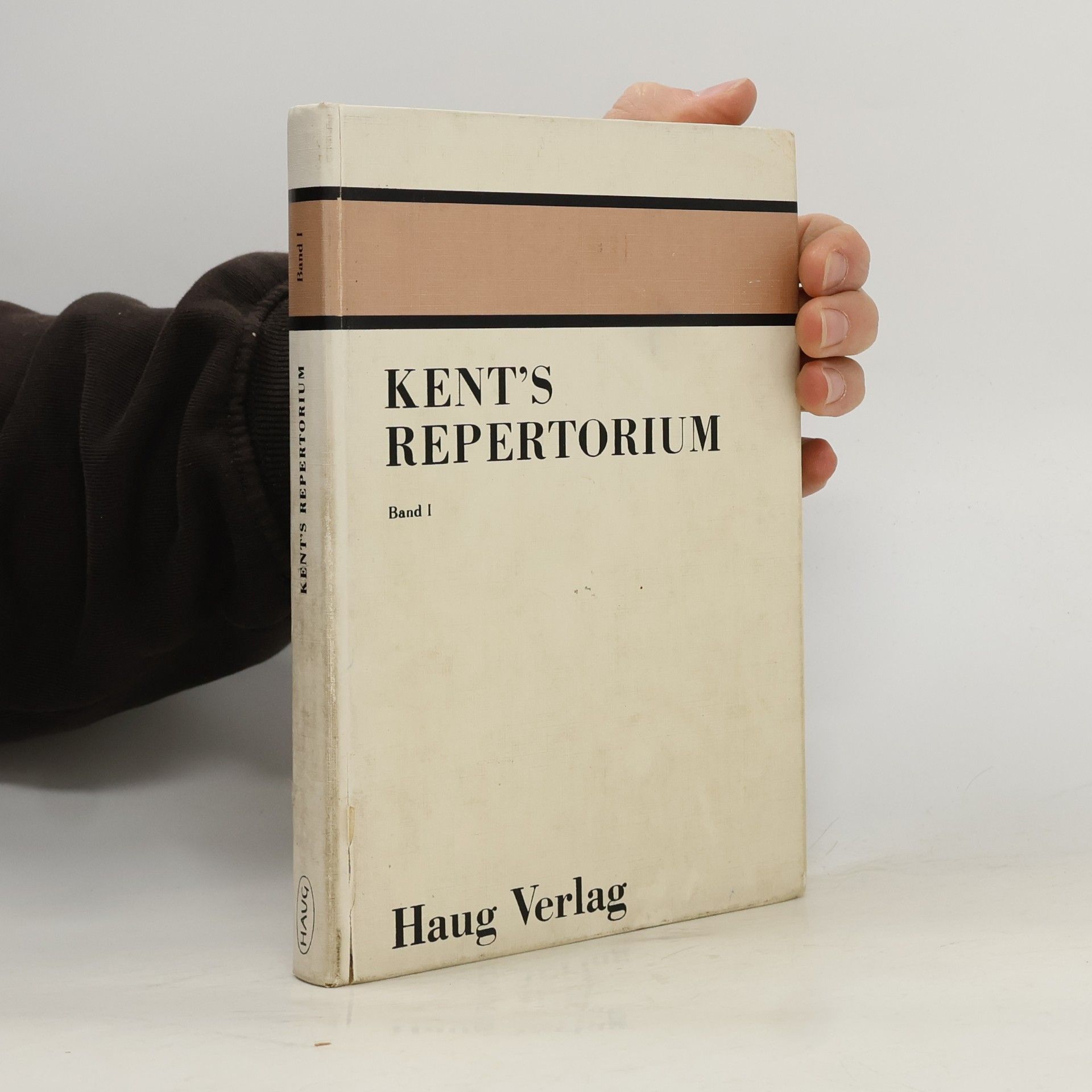 James Tyler Kent Kent´s Repertorium der homöopathischen Arzneimittel. Band I