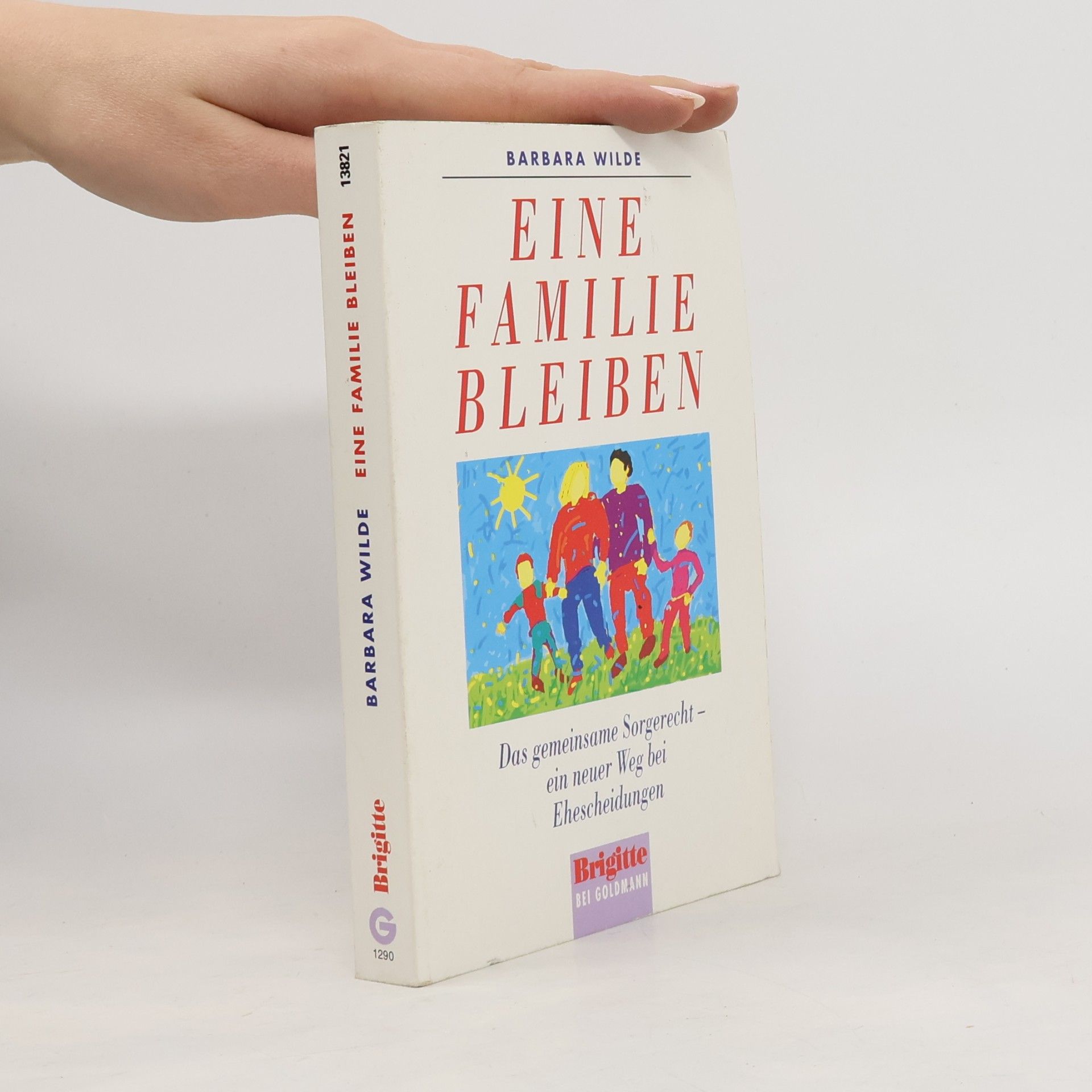 Eine Familie bleiben