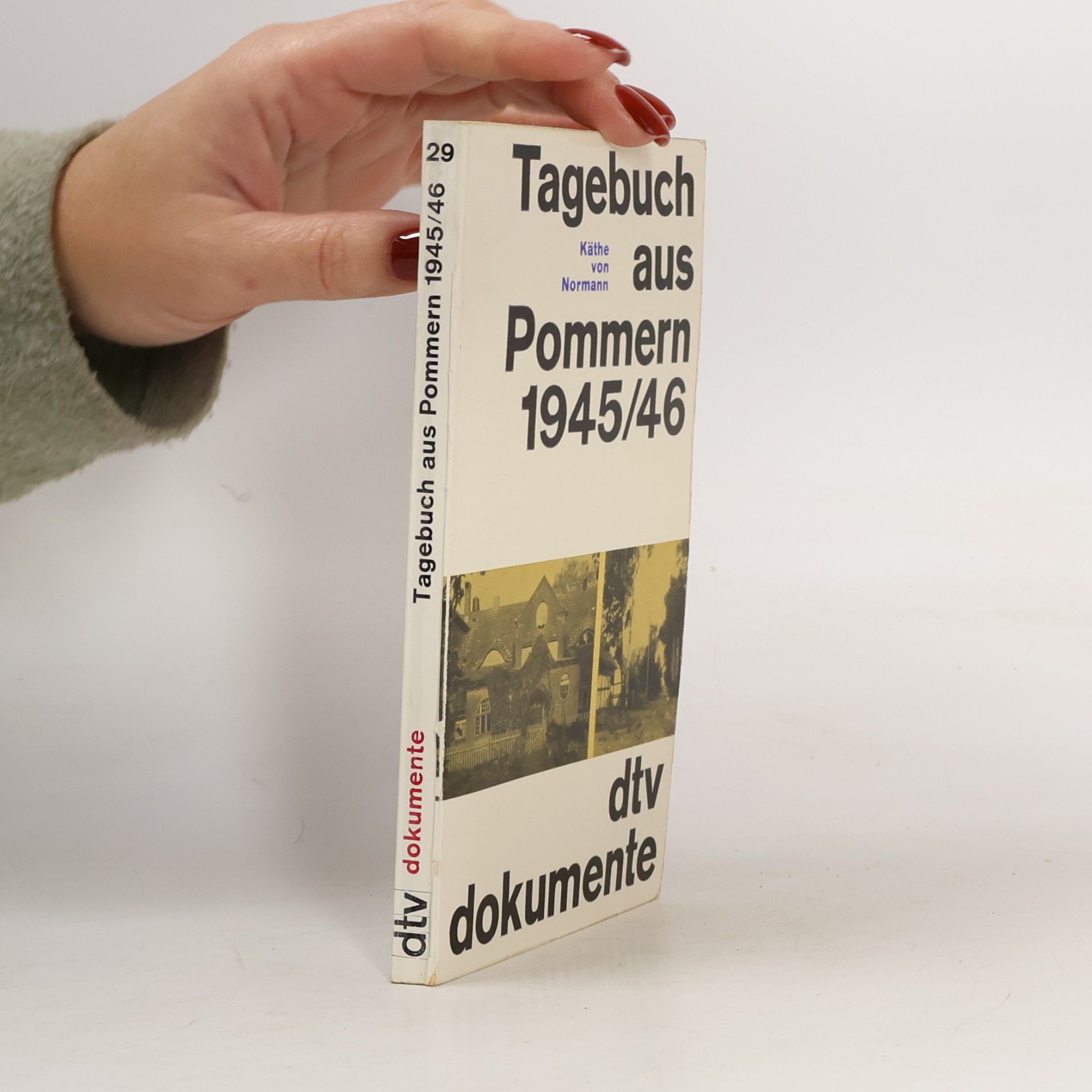 Tagebuch aus Pommern 1945/46