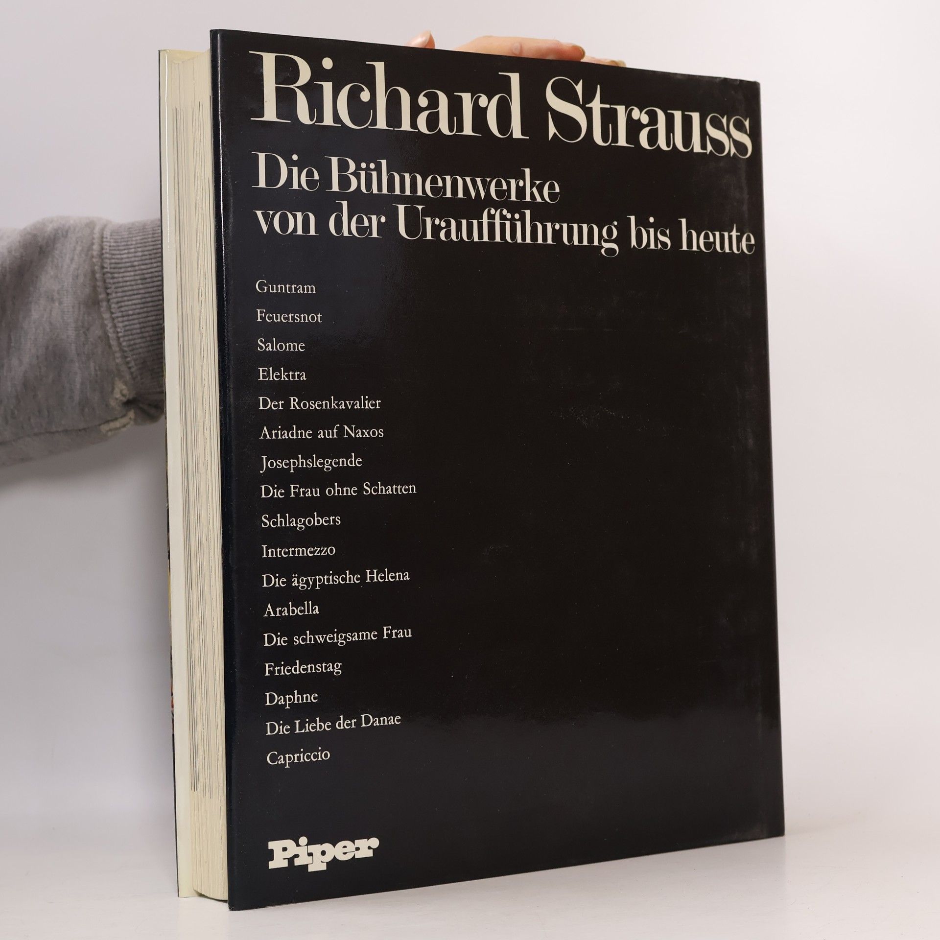 Rudolf Hartmann Richard Strauss. Die Bühnenwerke von der Uraufführung bis heute