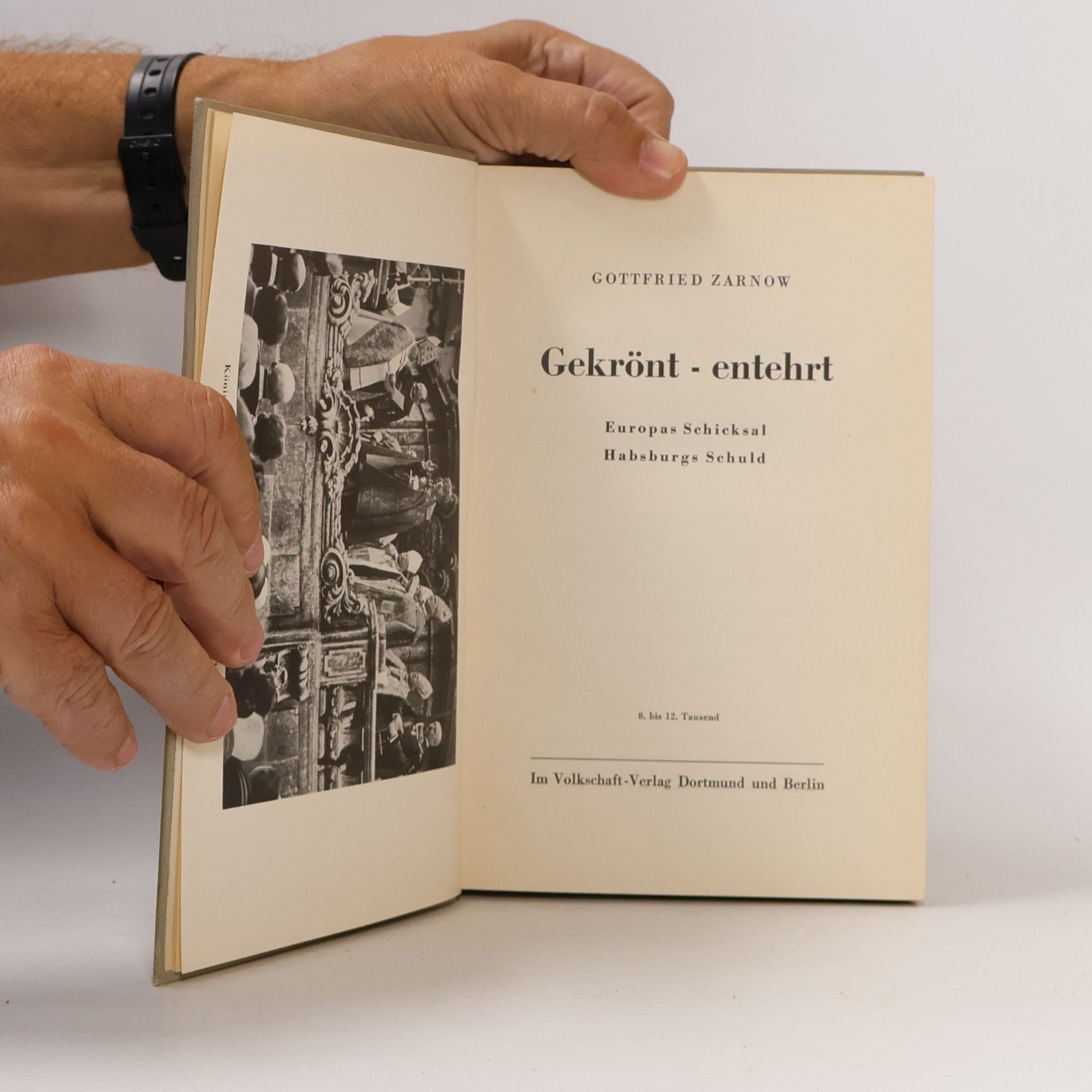 Gottfried Zarnow Gekrönt-entehrt