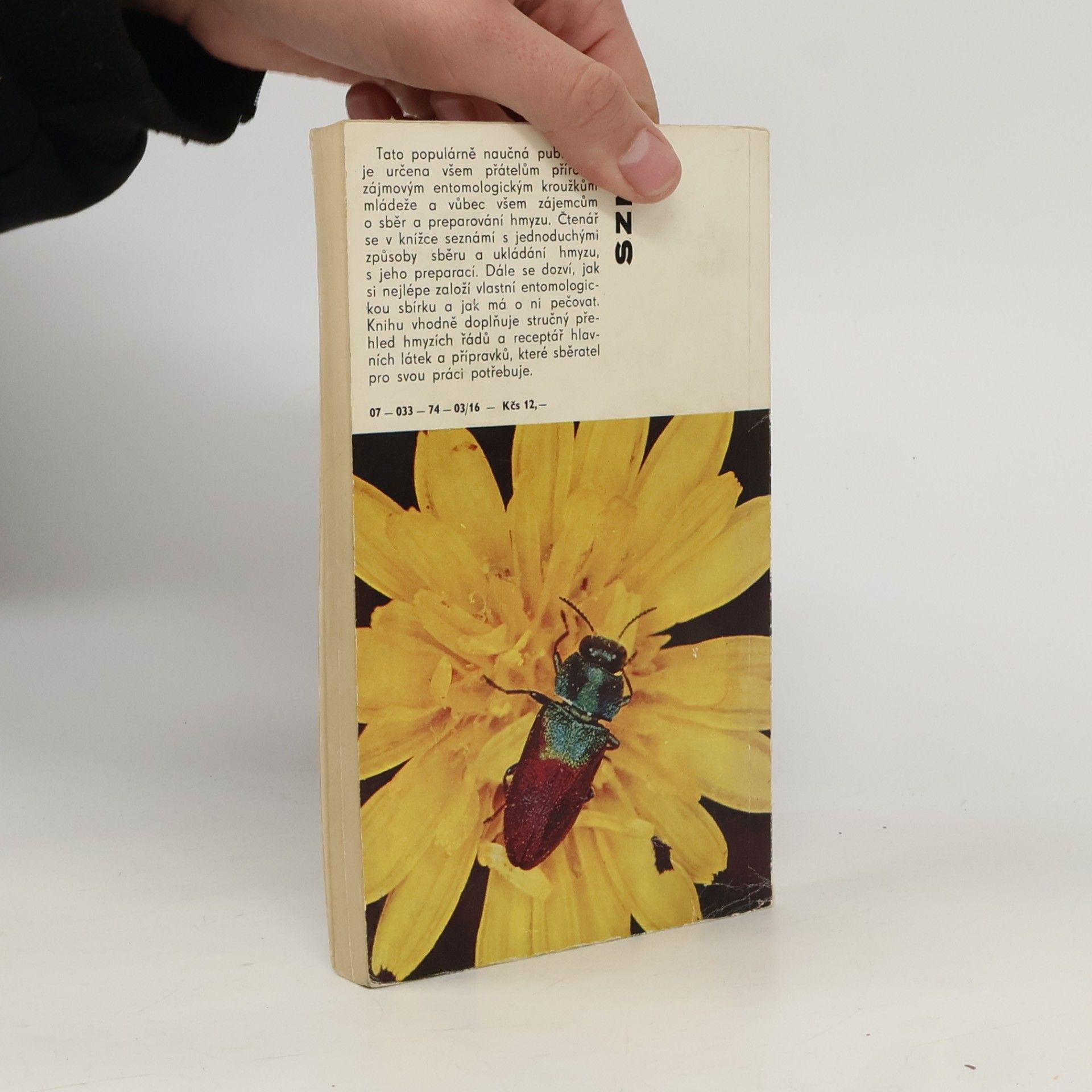Josef Rudolf Winkler Sbíráme hmyz a zakládáme entomologickou sbírku