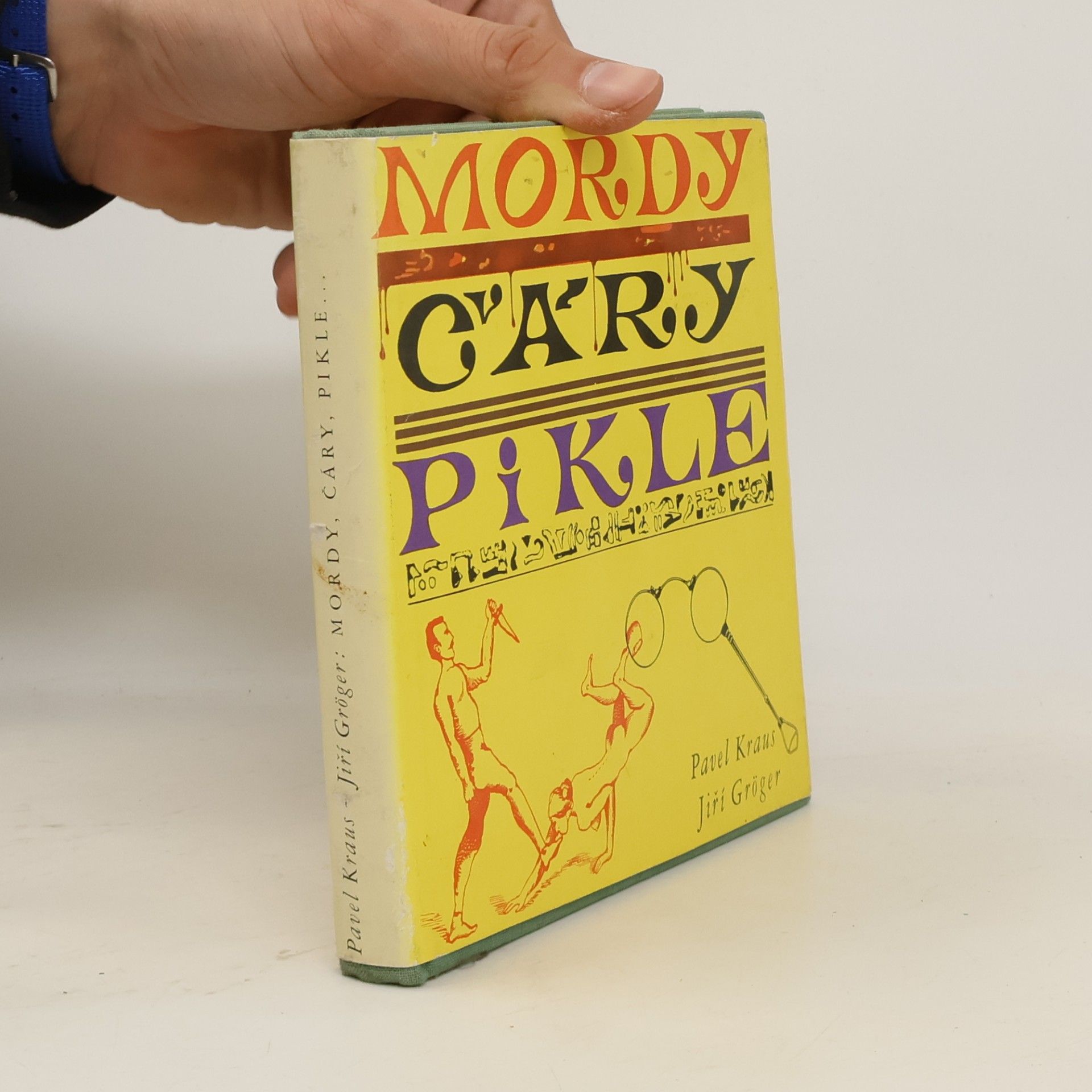 Mordy, čáry, pikle