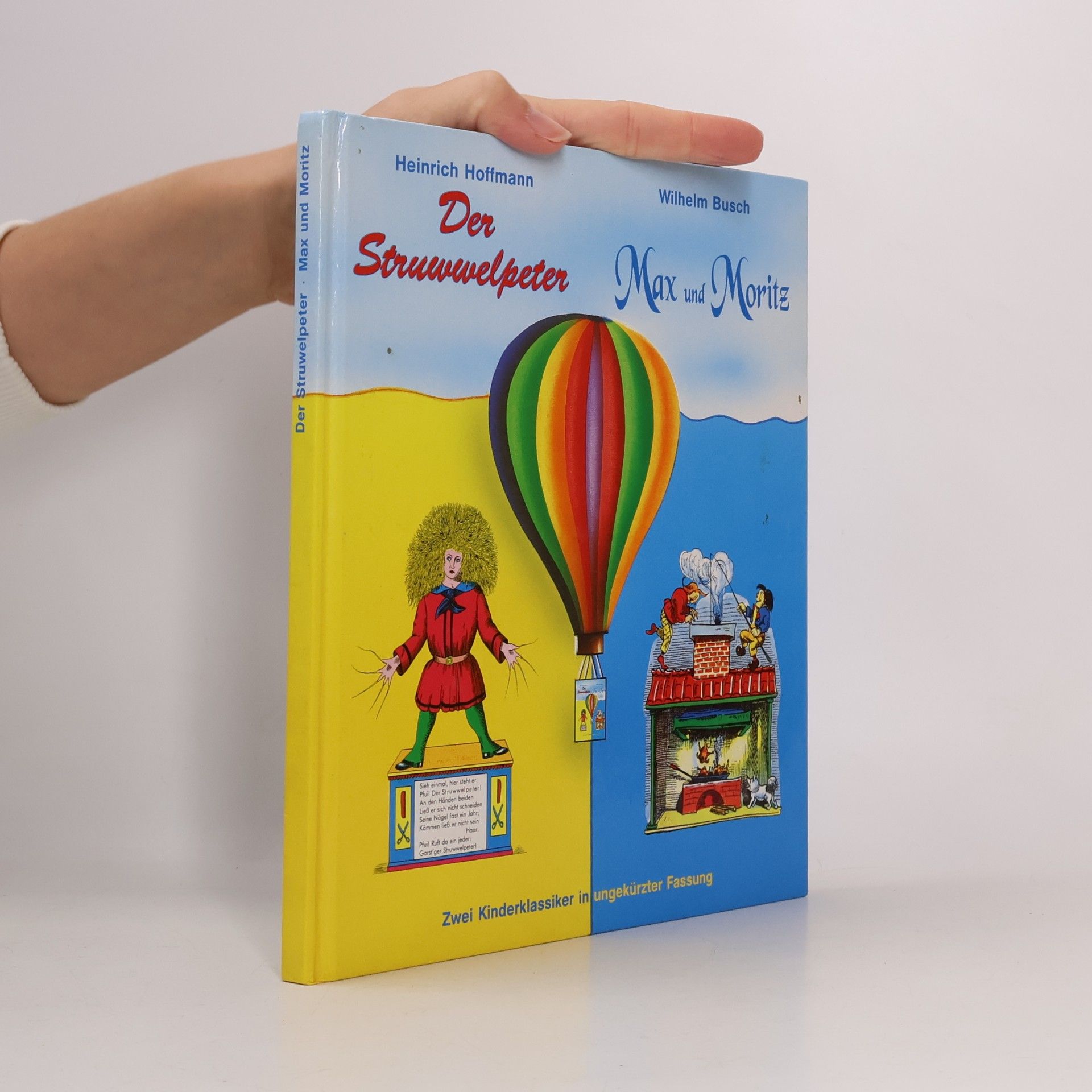 Heinrich Hoffmann Der Struwwelpeter Max und Moritz