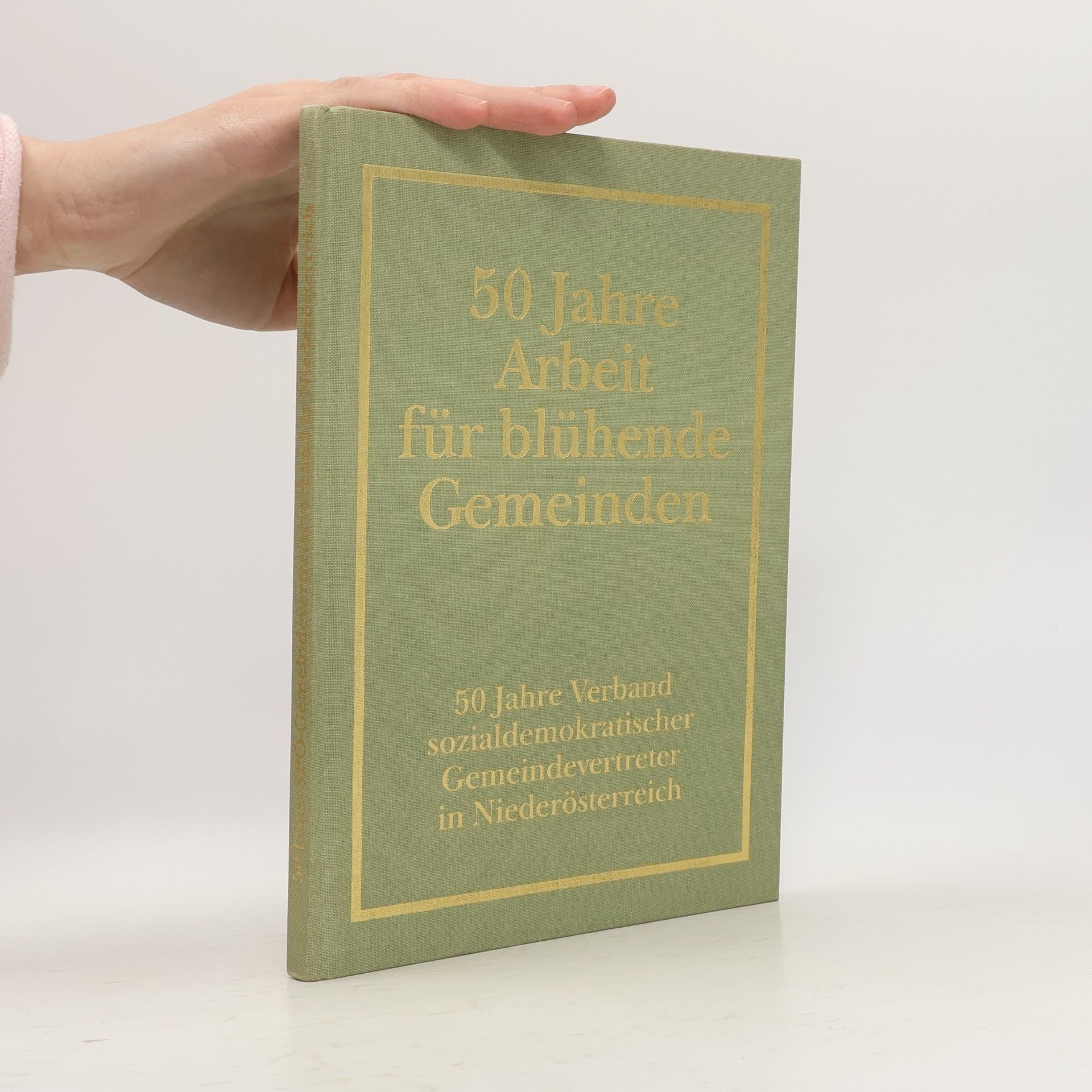 Autorenkollektiv 50 Jahre Arbeit für blühende Gemeinden