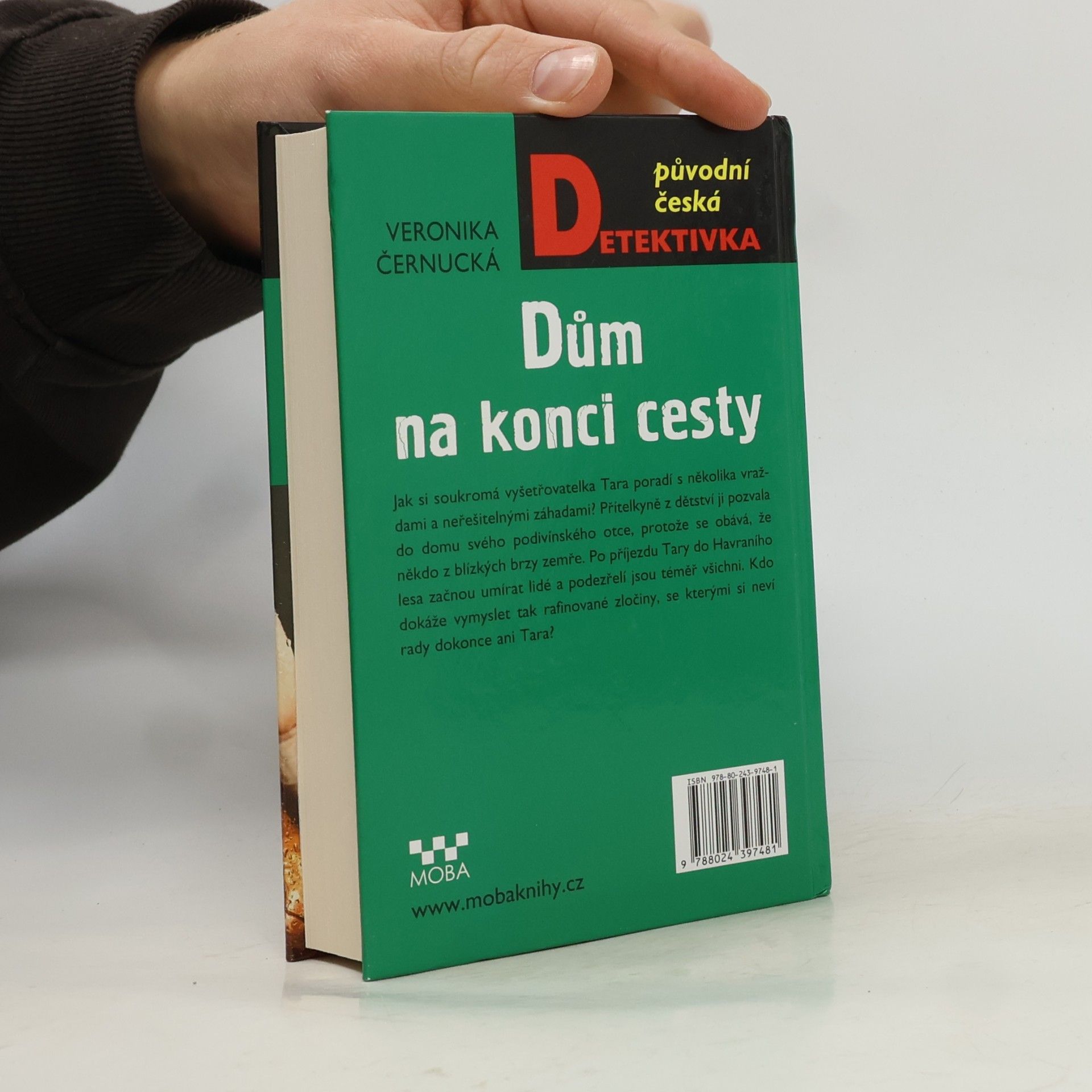 Veronika Černucká Dům na konci cesty
