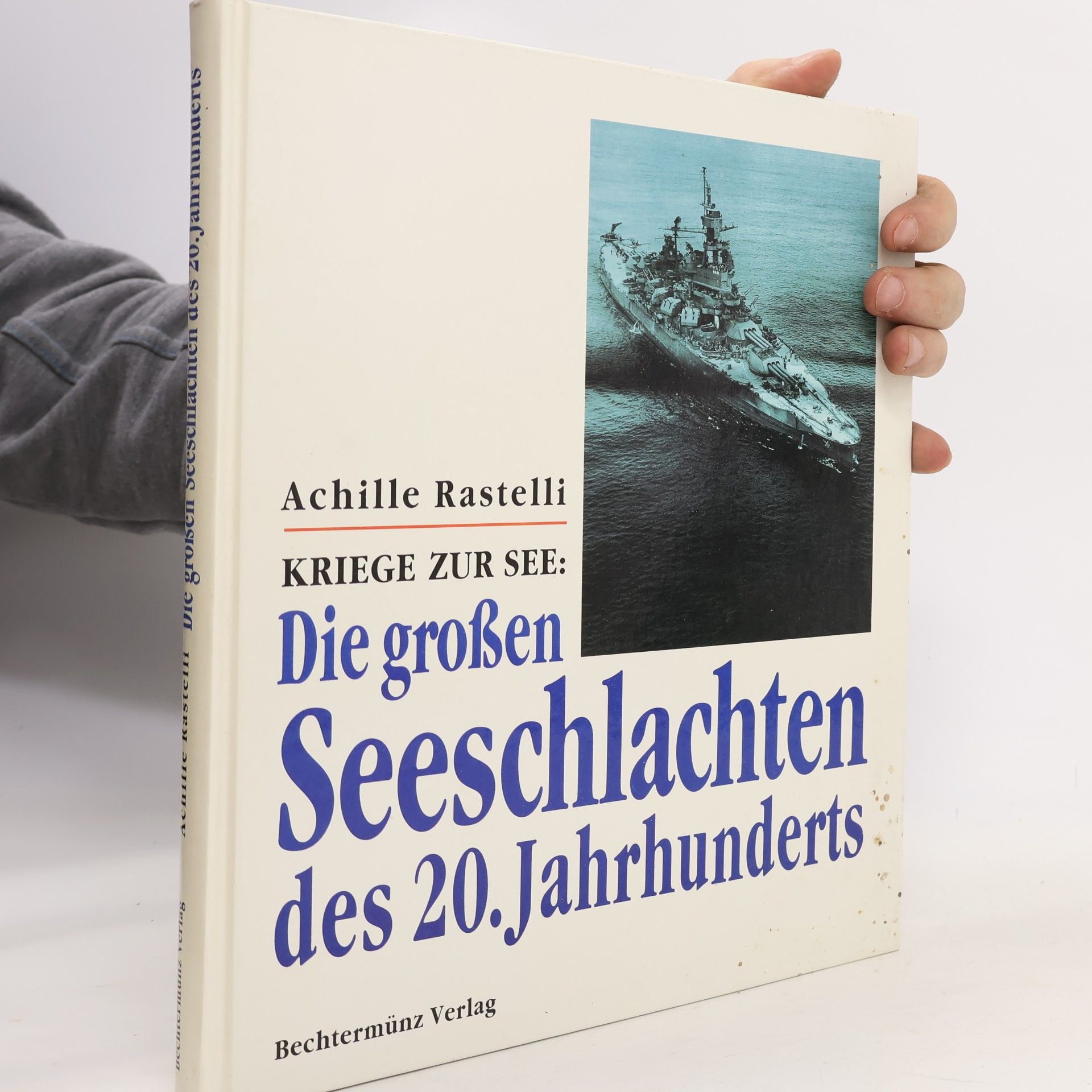 Die grossen Seeschlachten des 20. Jahrhunderts