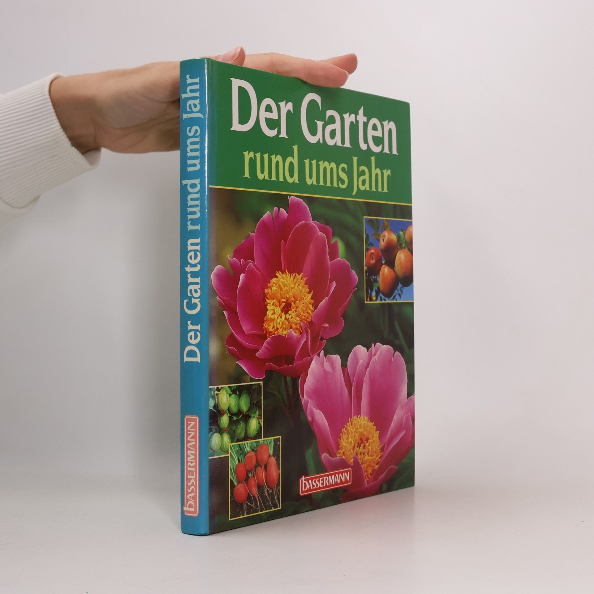 Der Garten rund ums Jahr