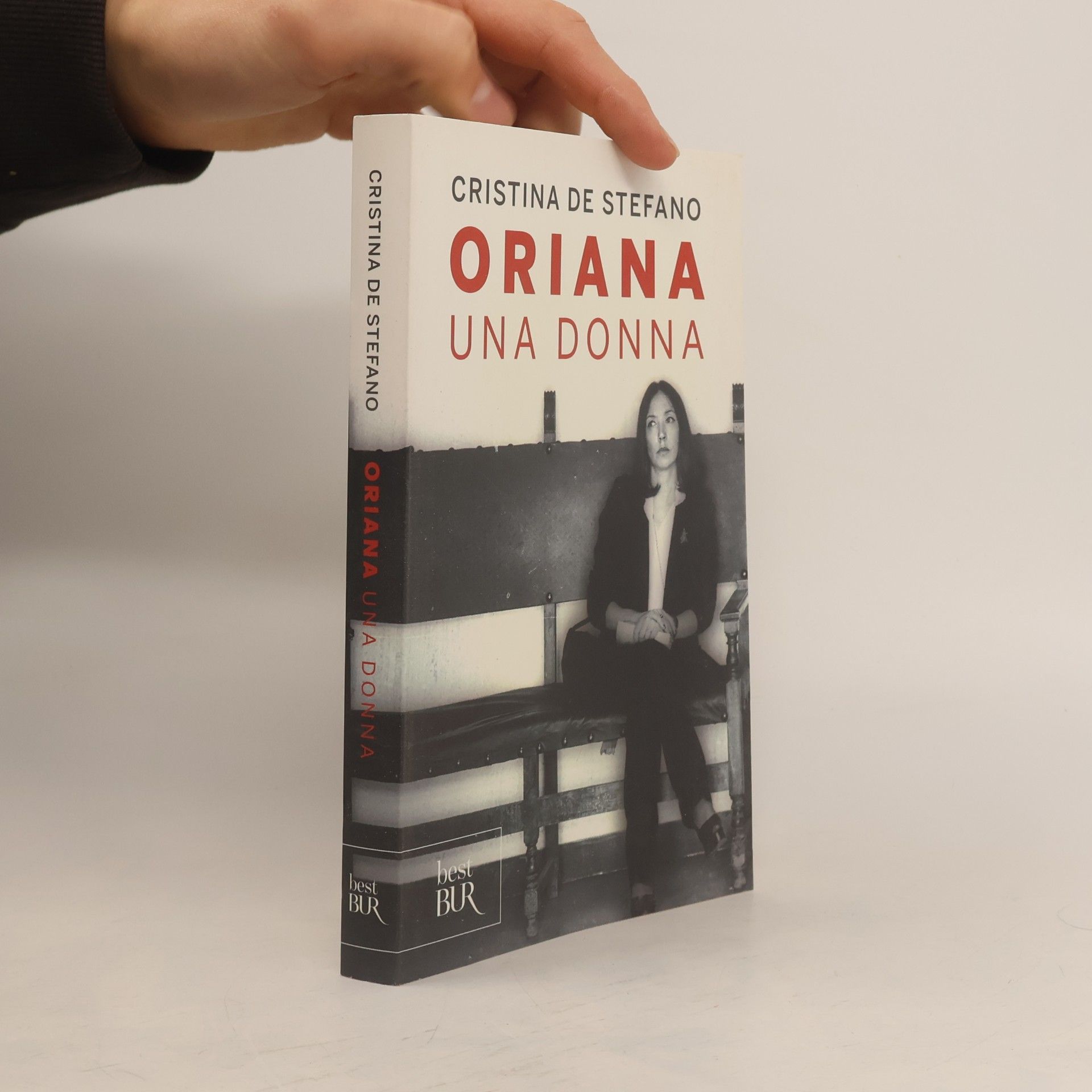 Cristina De Stefano BUR Best BUR: Oriana. Una donna