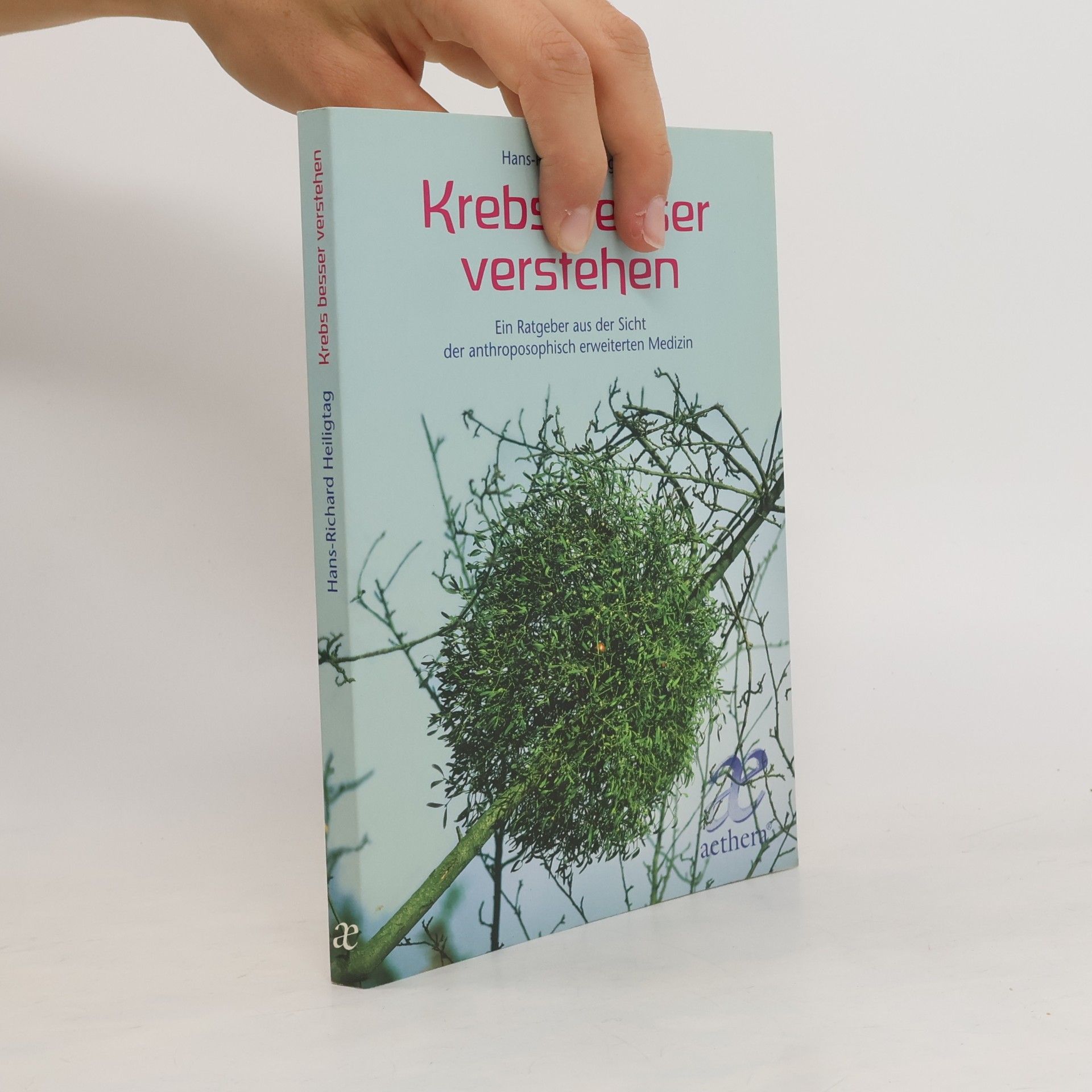 Hans Richard Heiligtag Krebs besser verstehen