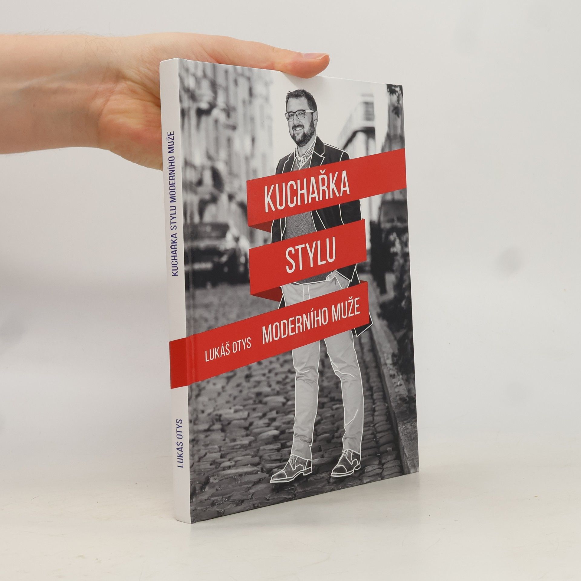 Kuchařka stylu moderního muže
