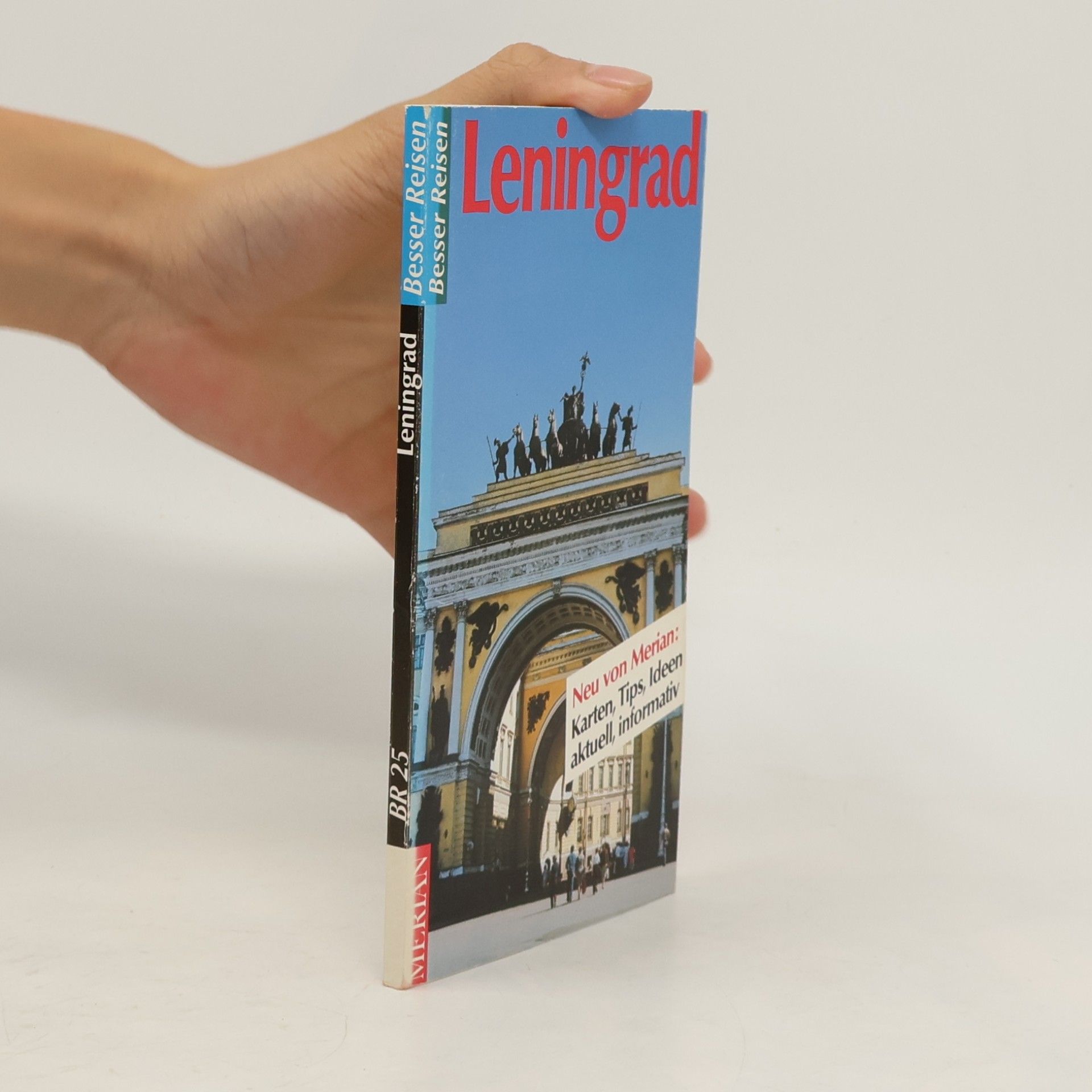 Kirsten Hartmann Besser Reisen - 25: Leningrad