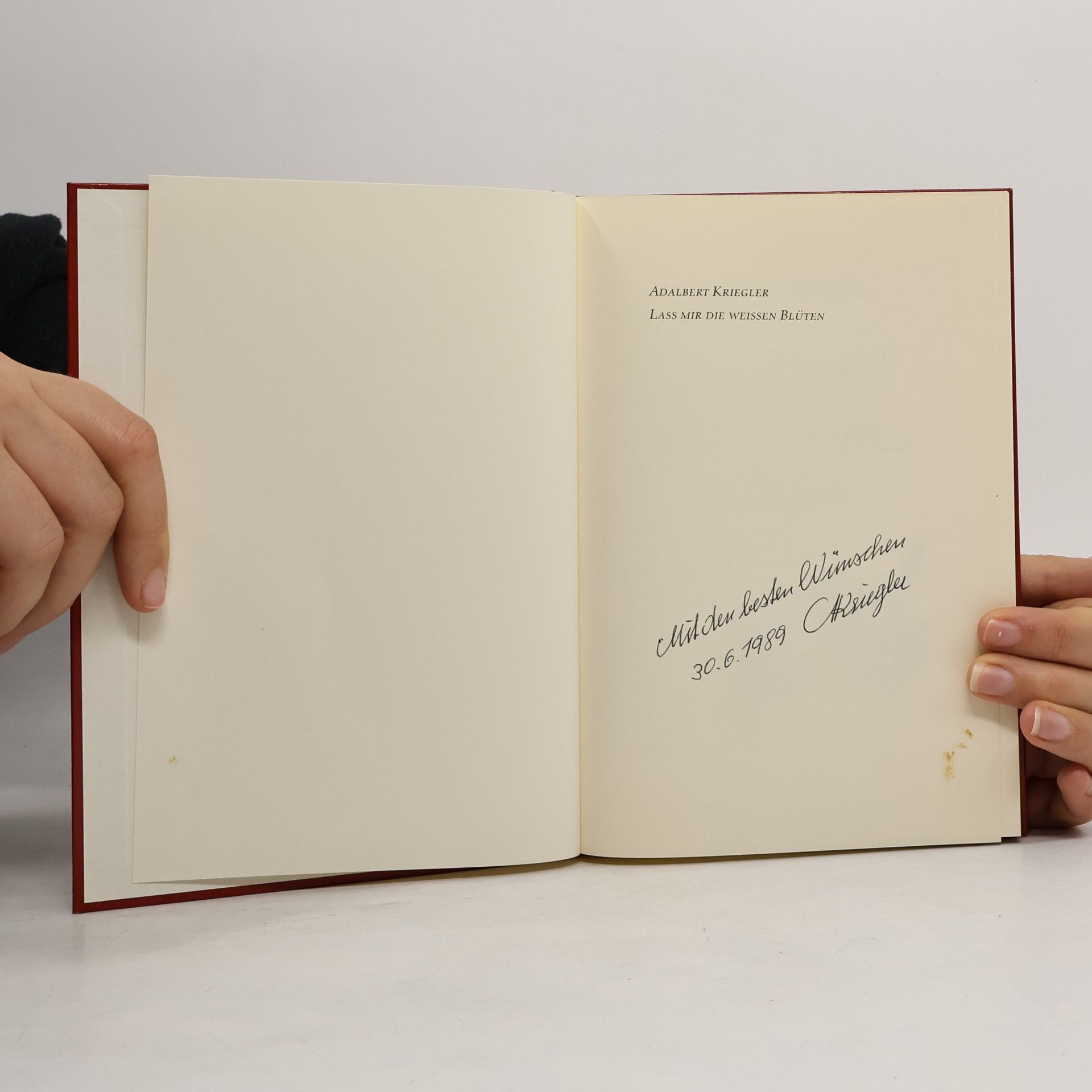 Adalbert Kriegler Laß mir die weißen Blüten - Gedichte