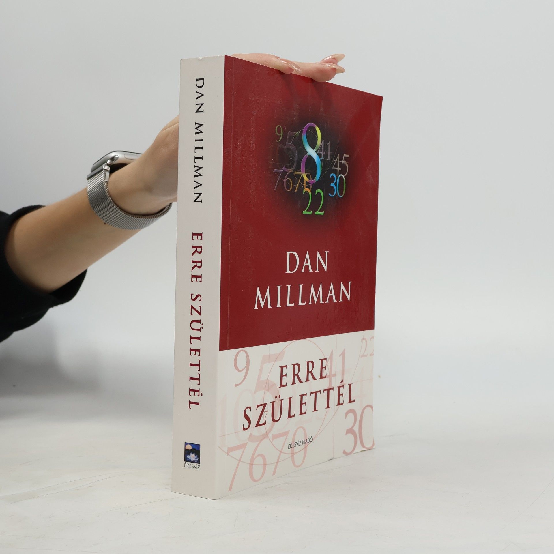 Dan Millman Erre születtél