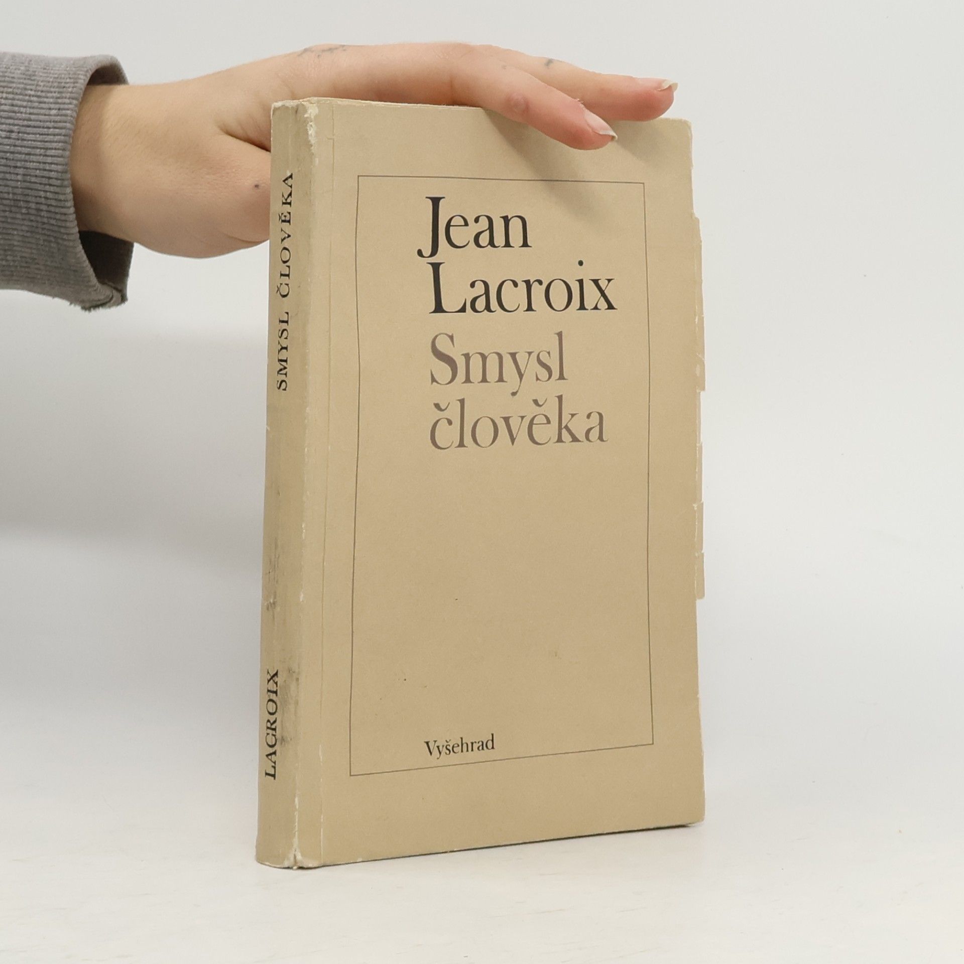 Jean Lacroix Smysl člověka