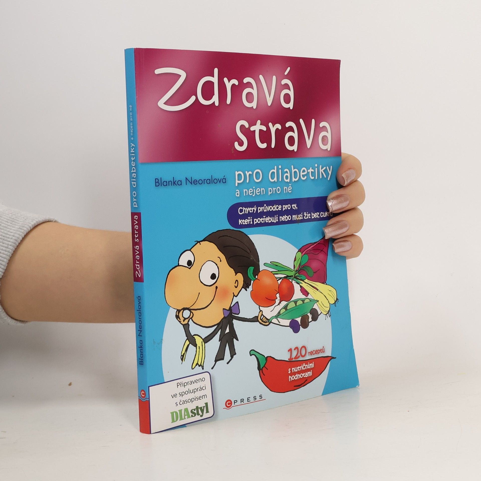 Zdravá strava pro diabetiky a nejen pro ně
